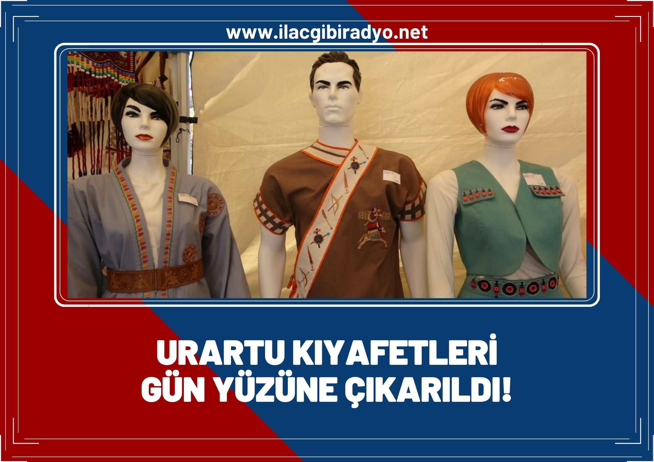 Urartu kıyafetleri gün yüzüne çıkarıldı