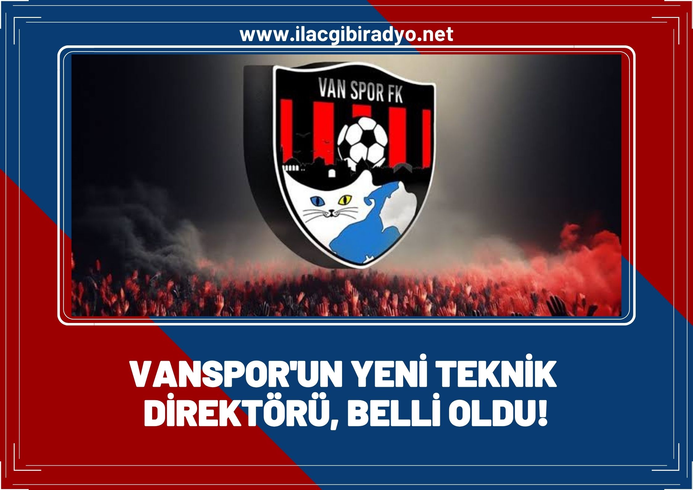 Vanspor'da yeni teknik direktör belli oldu! İşte o isim…