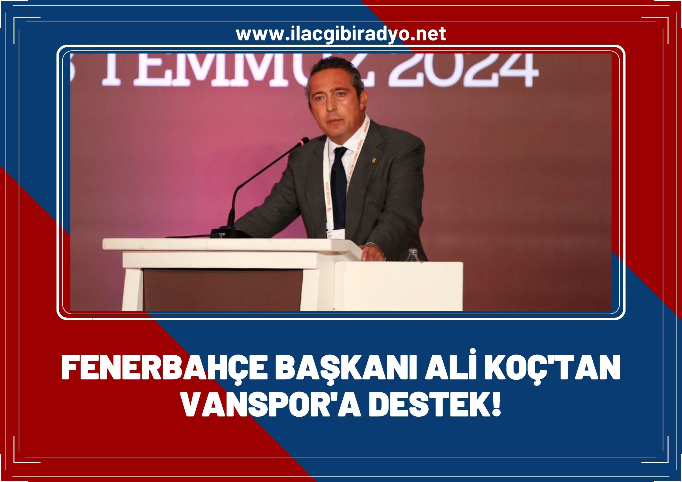 Fenerbahçe Başkanı Ali Koç’tan Vanspor’a büyük destek!
