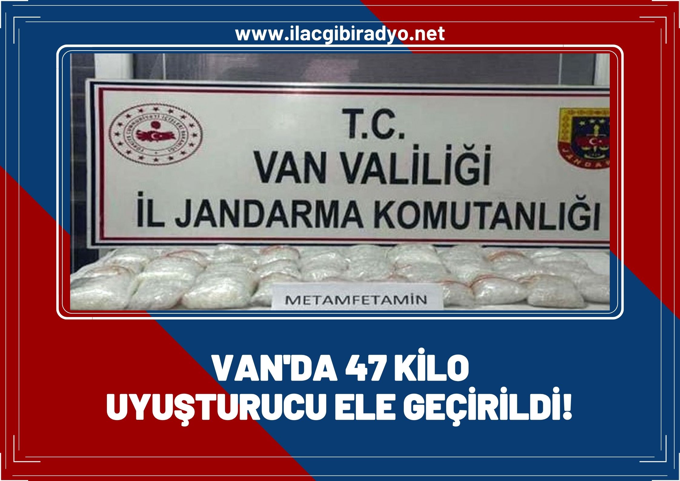 Van'da 47 kilo uyuşturucu ele geçirildi