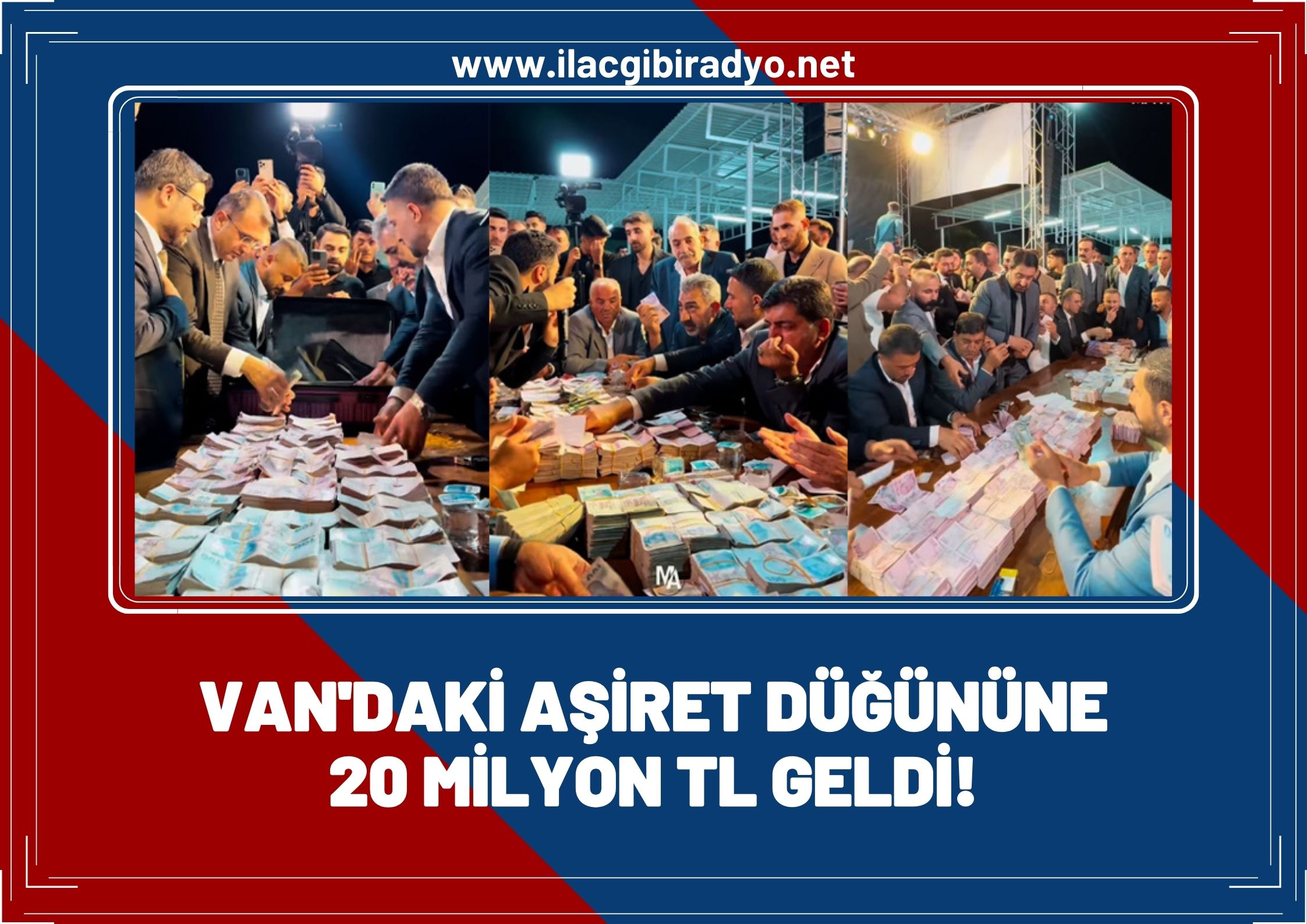 Van'daki aşiret düğününe 20 Milyon TL'den fazla para geldi!