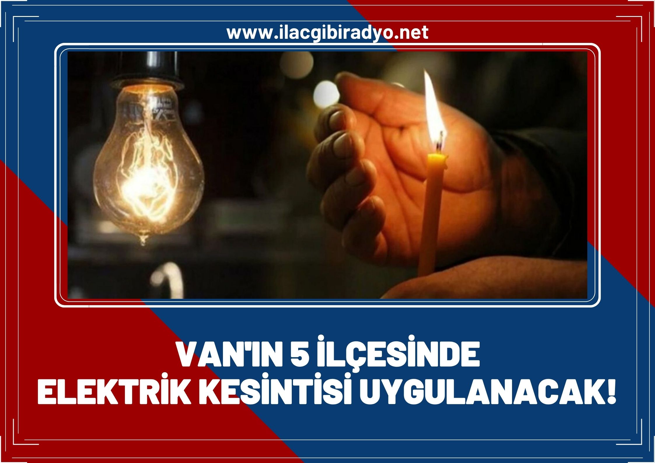 Van’ın 5 ilçesinde elektrik kesintisi