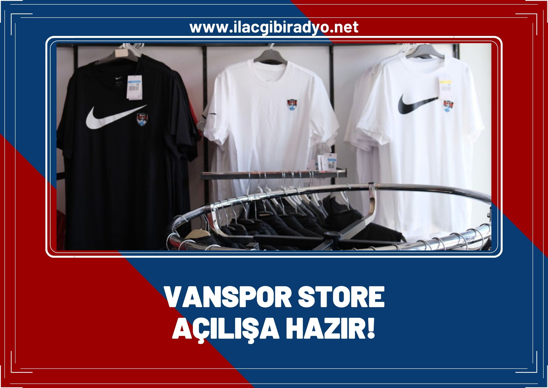 Van Spor Store açılışa hazır!