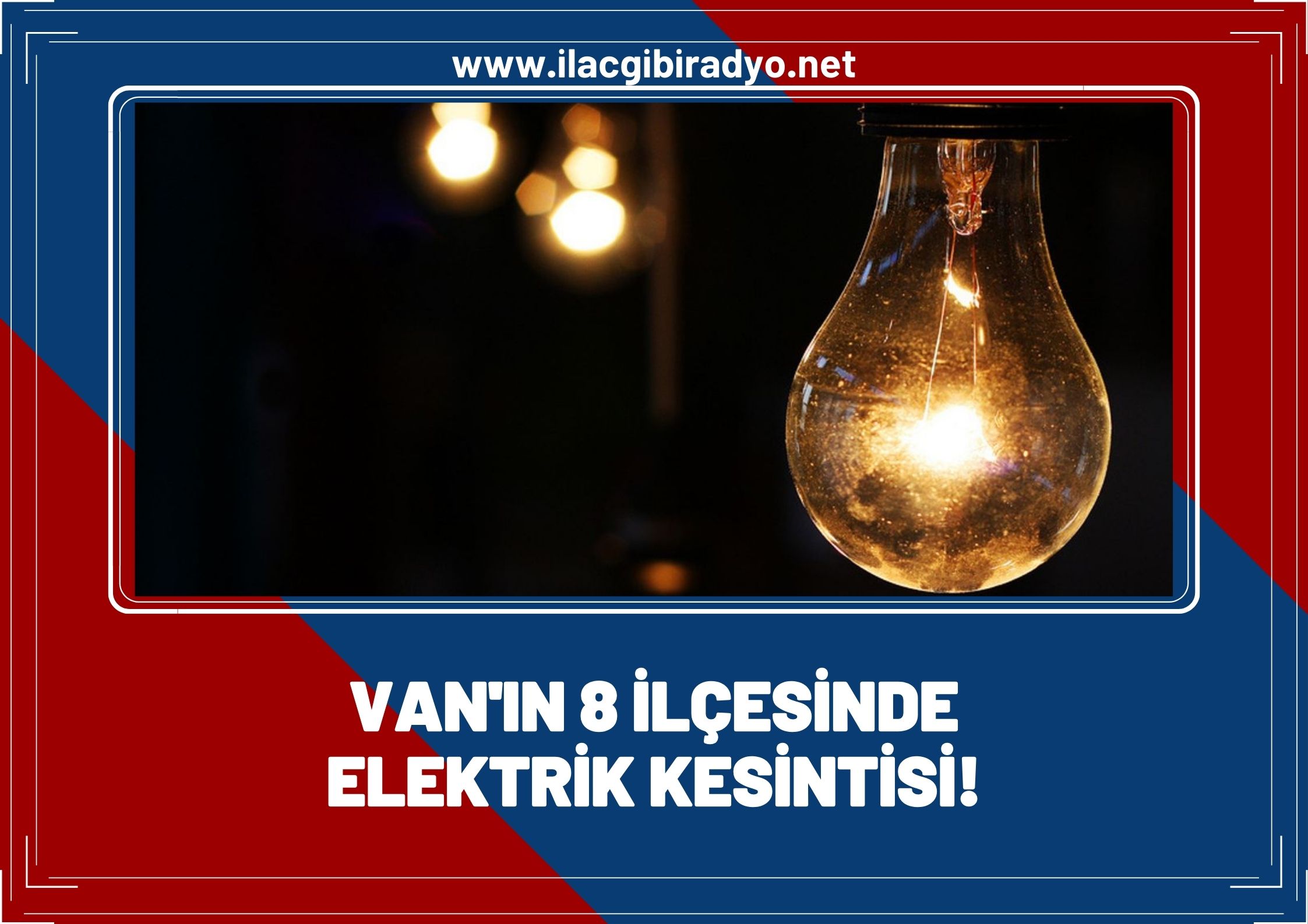 VEDAŞ duyurdu: Van’ın 8 ilçesinde elektrik kesintisi!