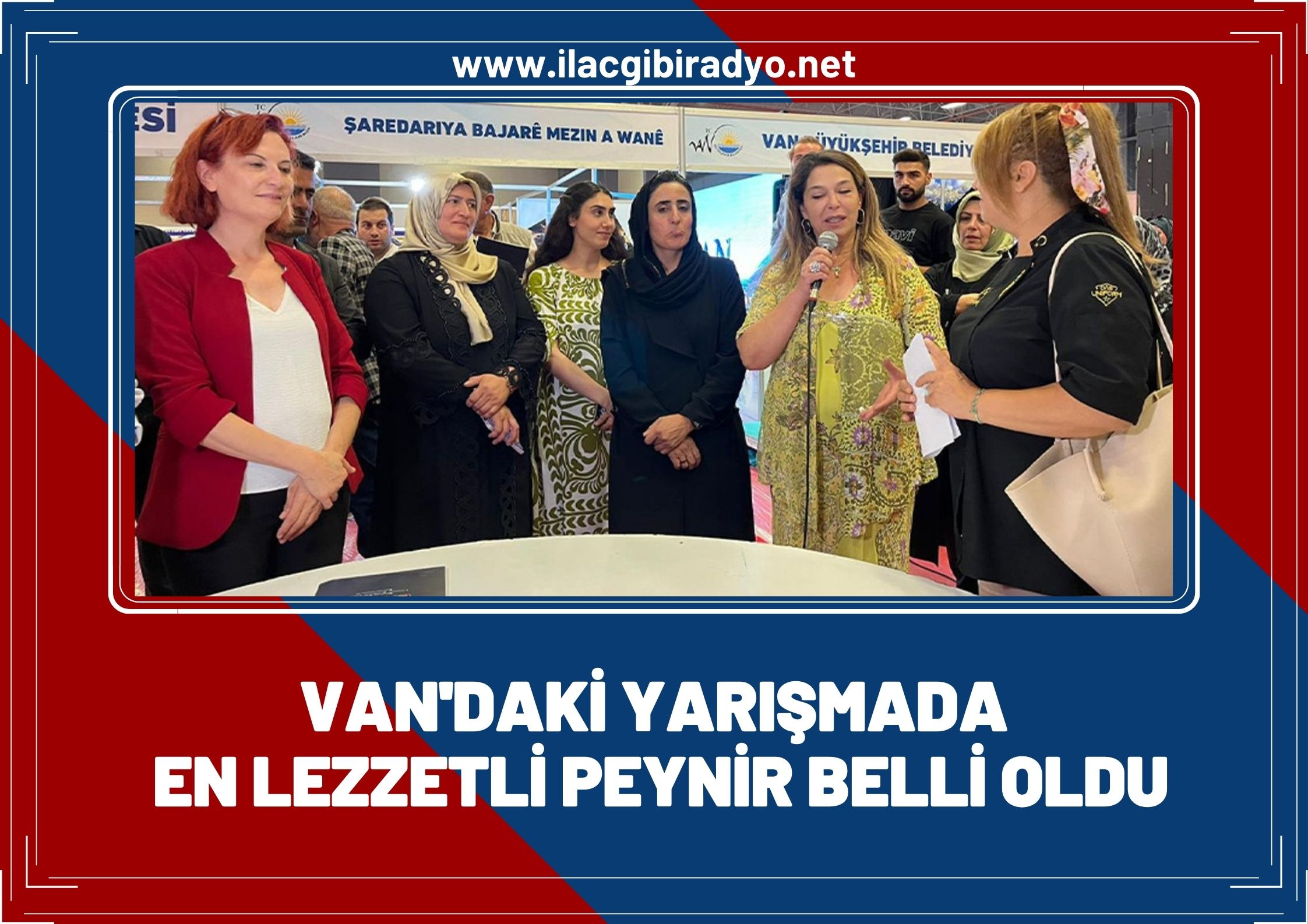 Van’daki yarışmada en lezzetli peynir belli oldu