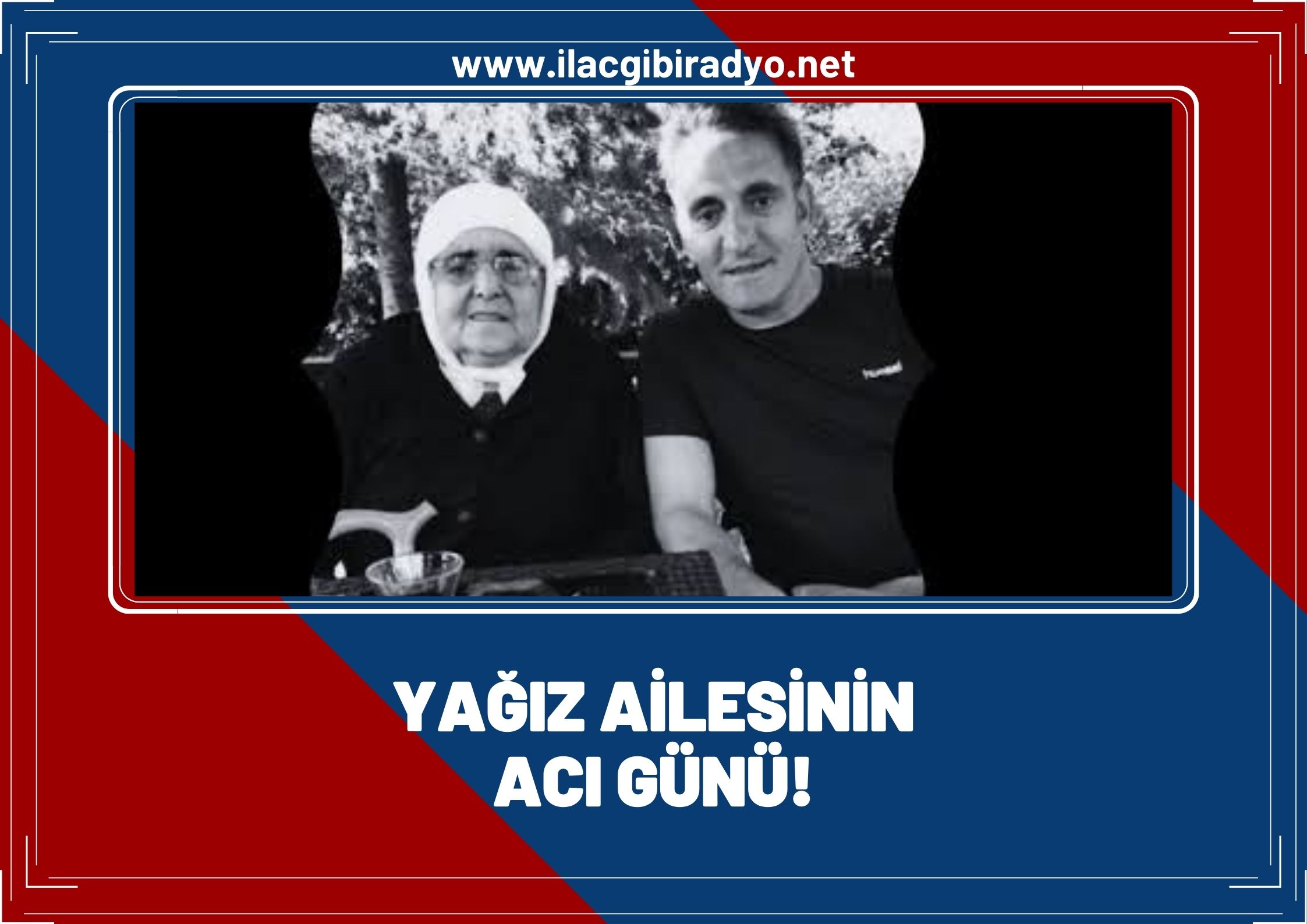 Yağız ailesinin acı günü!