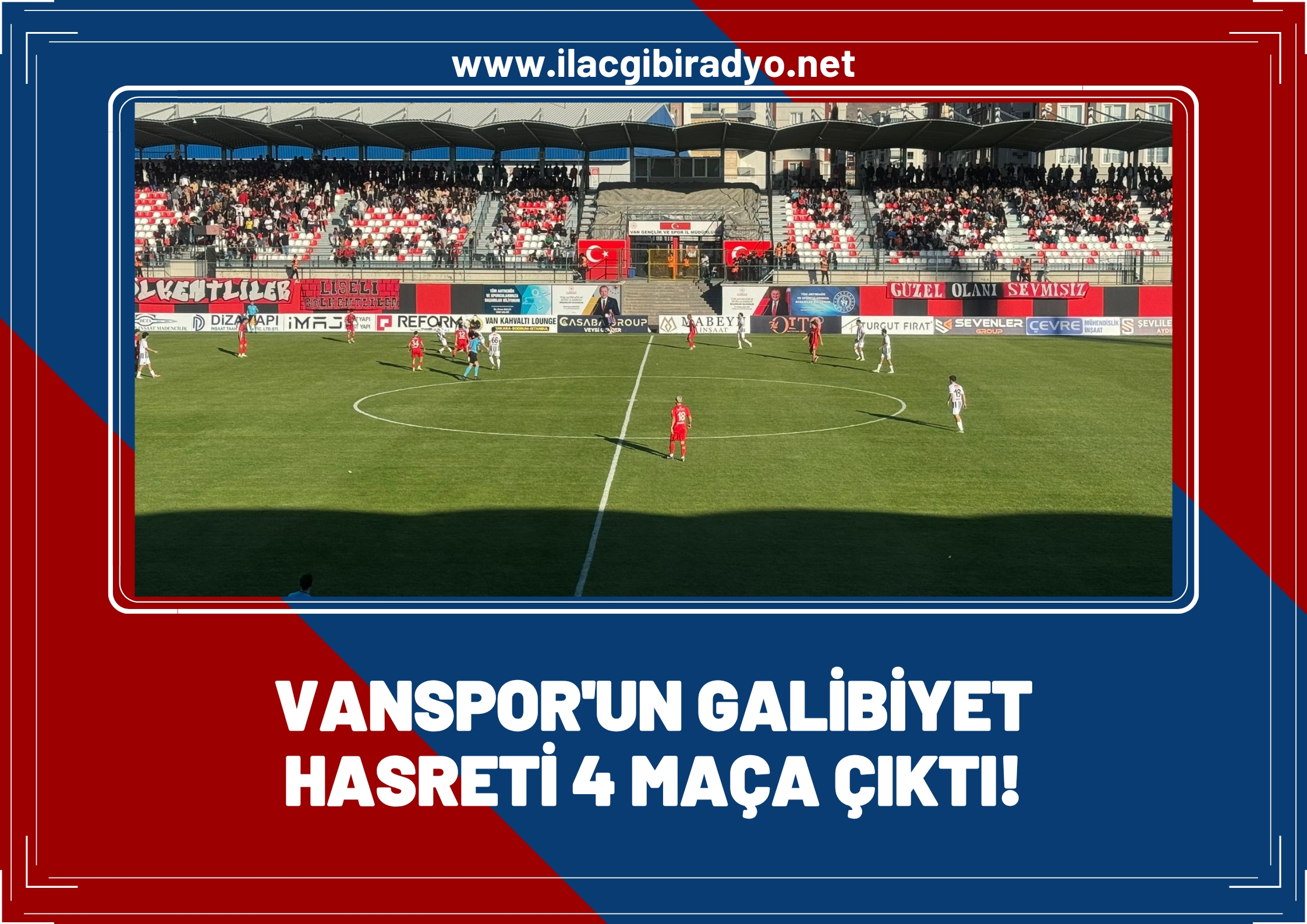 Van Spor’un galibiyet hasreti 4 maça çıktı!