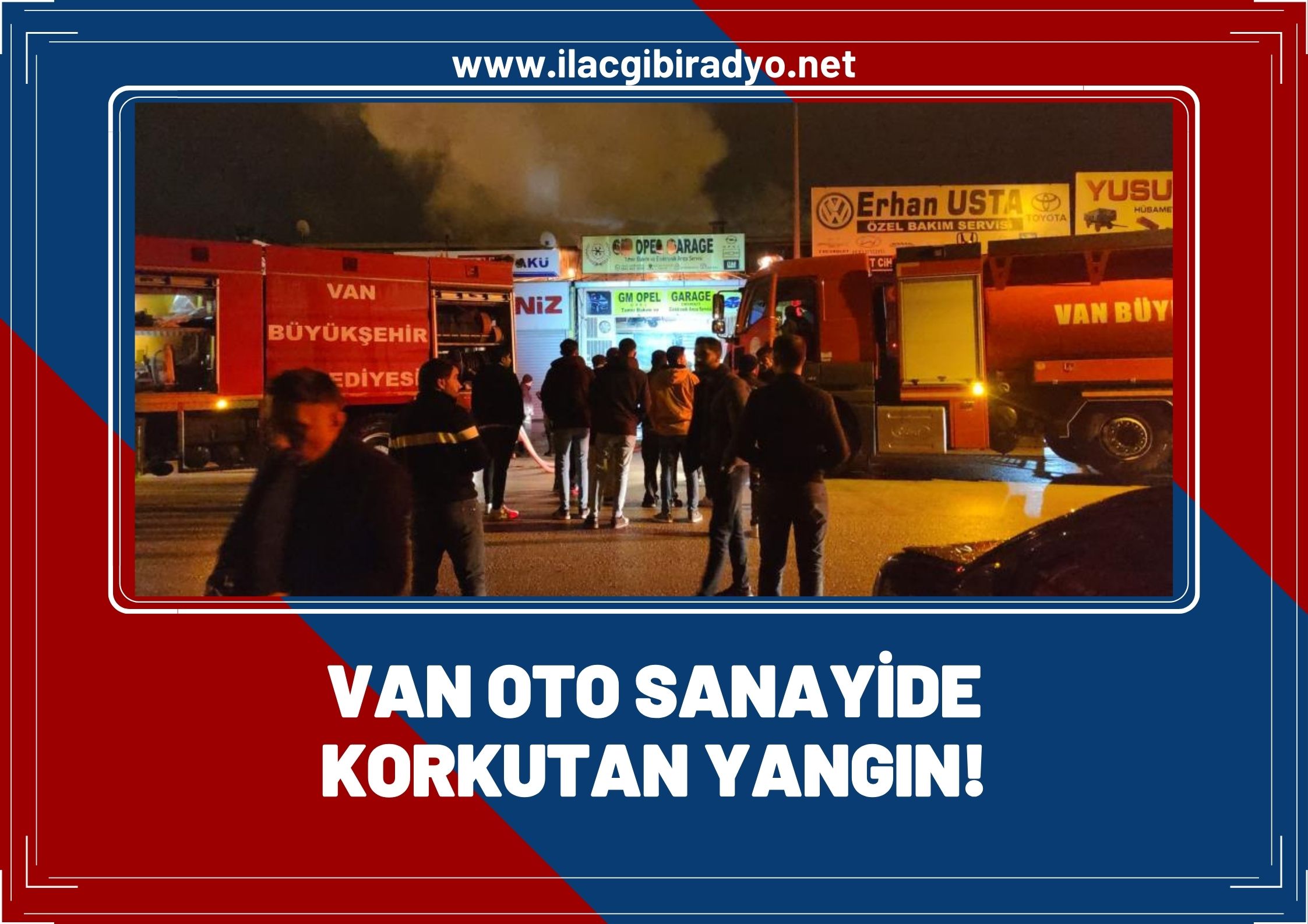 Van Oto Sanayi Sitesi'nde korkutan yangın