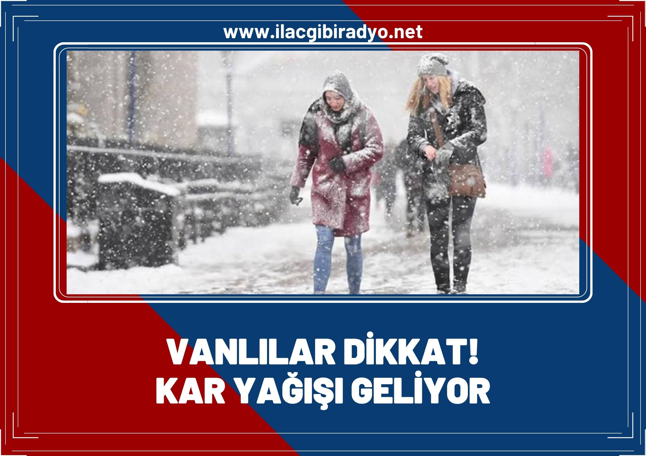 Van’a karlı hava geliyor! Meteoroloji tarih verdi