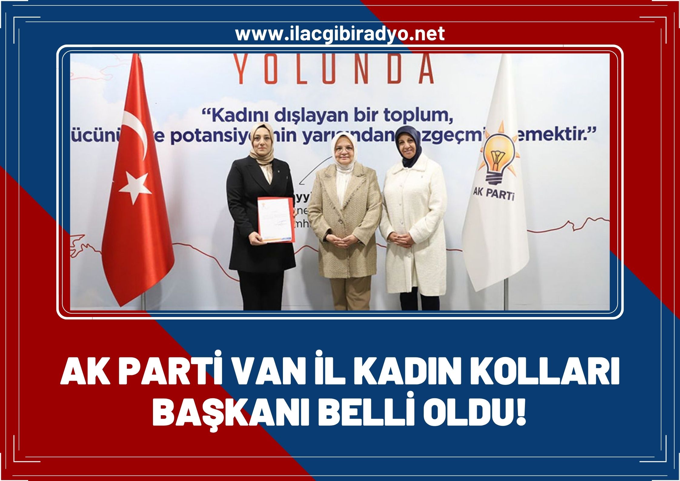 AK Parti Van İl Kadın Kolları Başkanı belli oldu