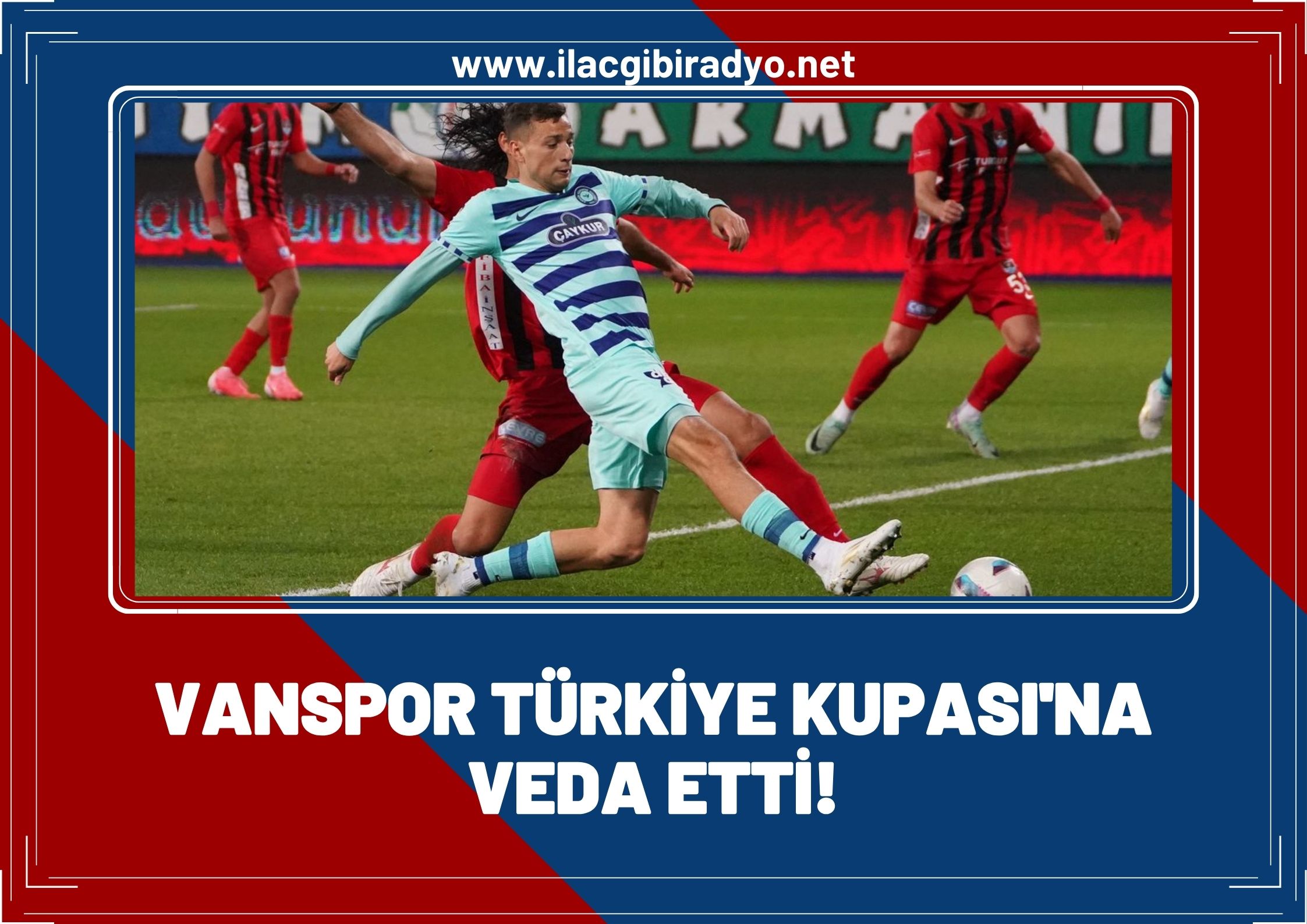 Vanspor kupaya havlu attı!