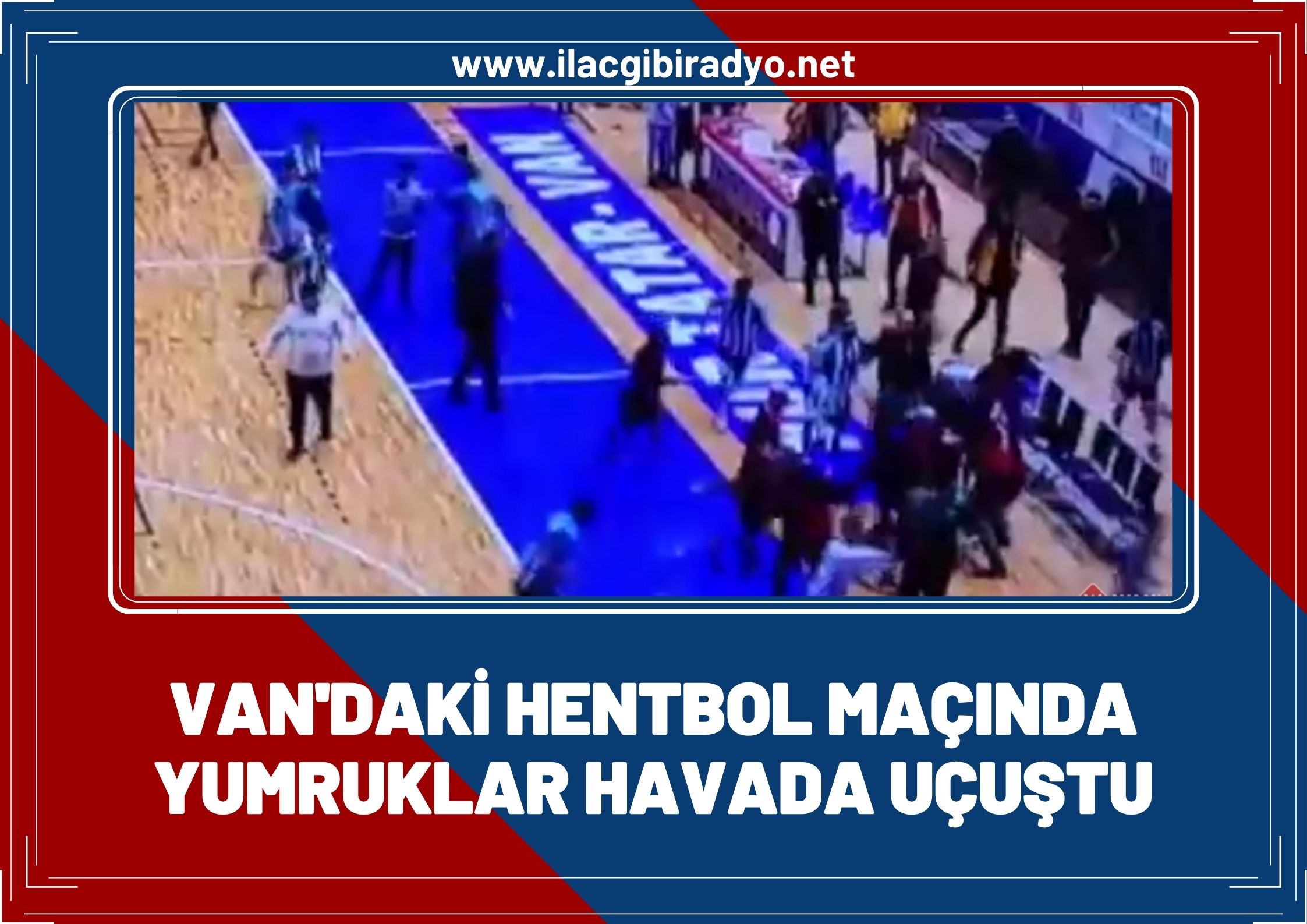 Van'da oynanan hentbol maçı boks maçına döndü!