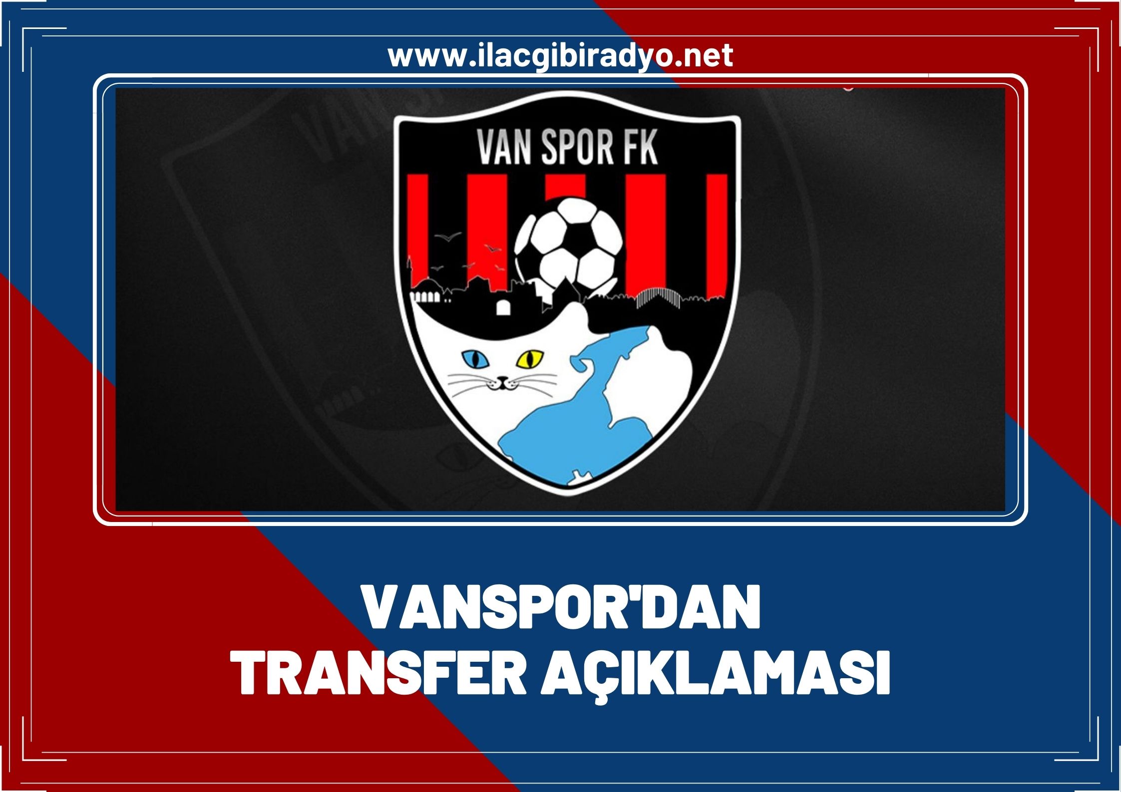 Vanspor'dan transfer açıklaması