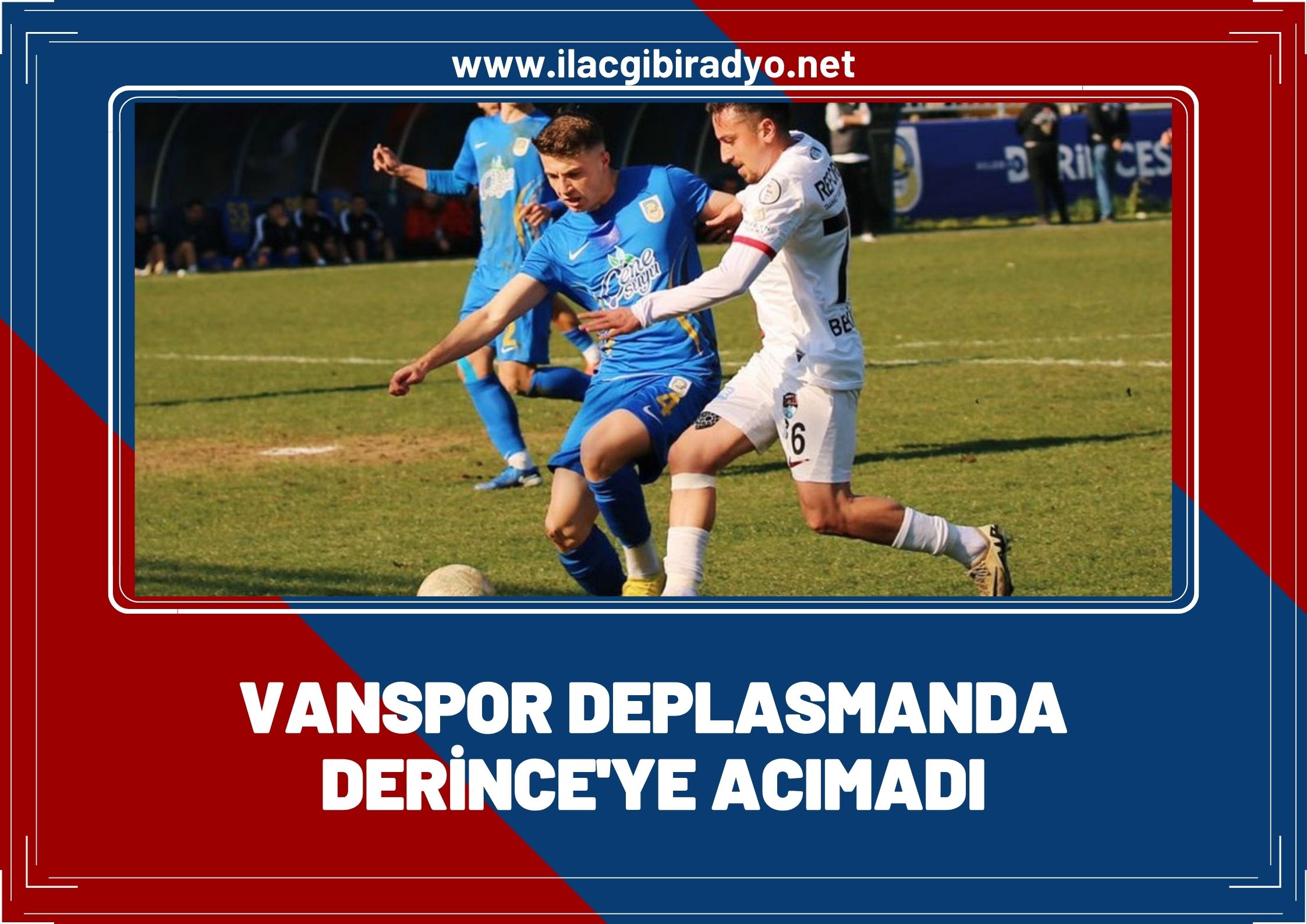 Van Spor FK deplasmanda Derince'ye acımadı!