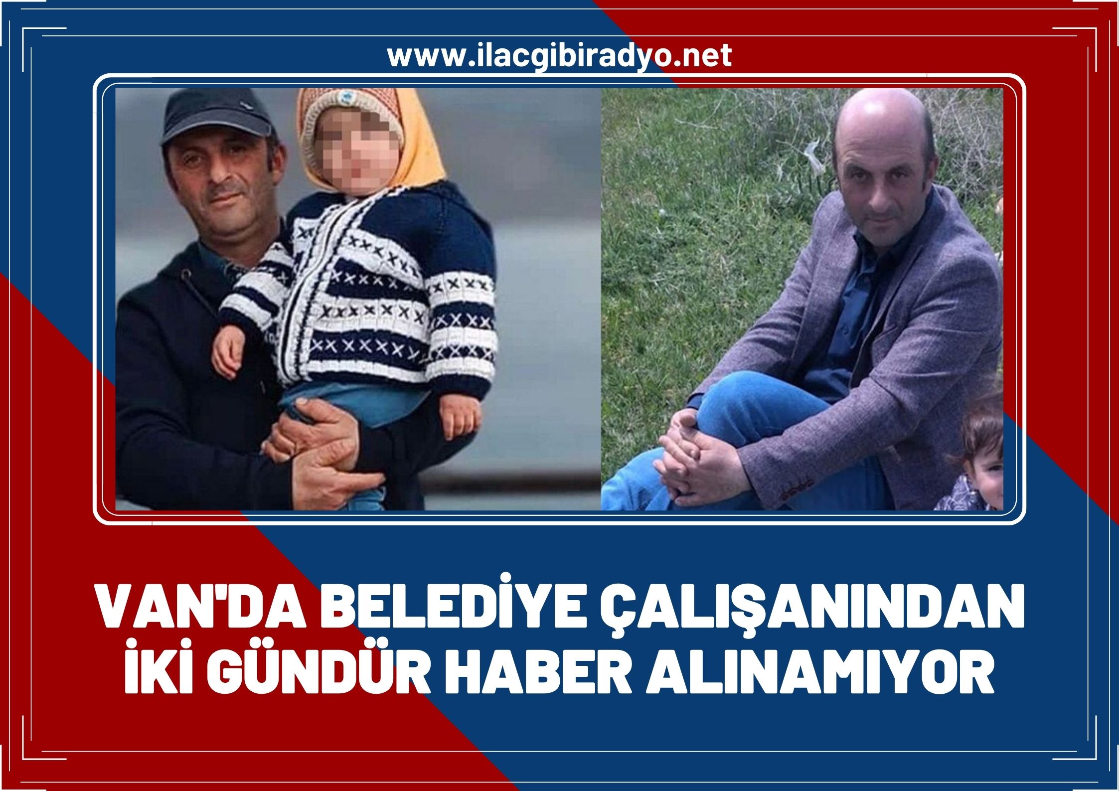 Van'da belediye çalışanından 2 gündür haber alınamıyor