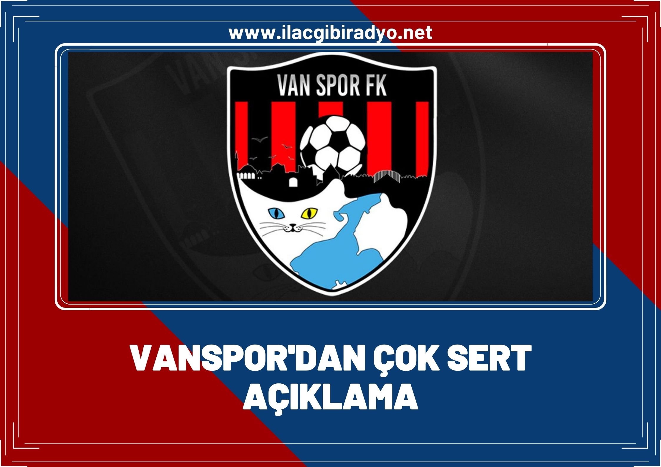 Van Spor'dan 'Elazığ' açıklaması!