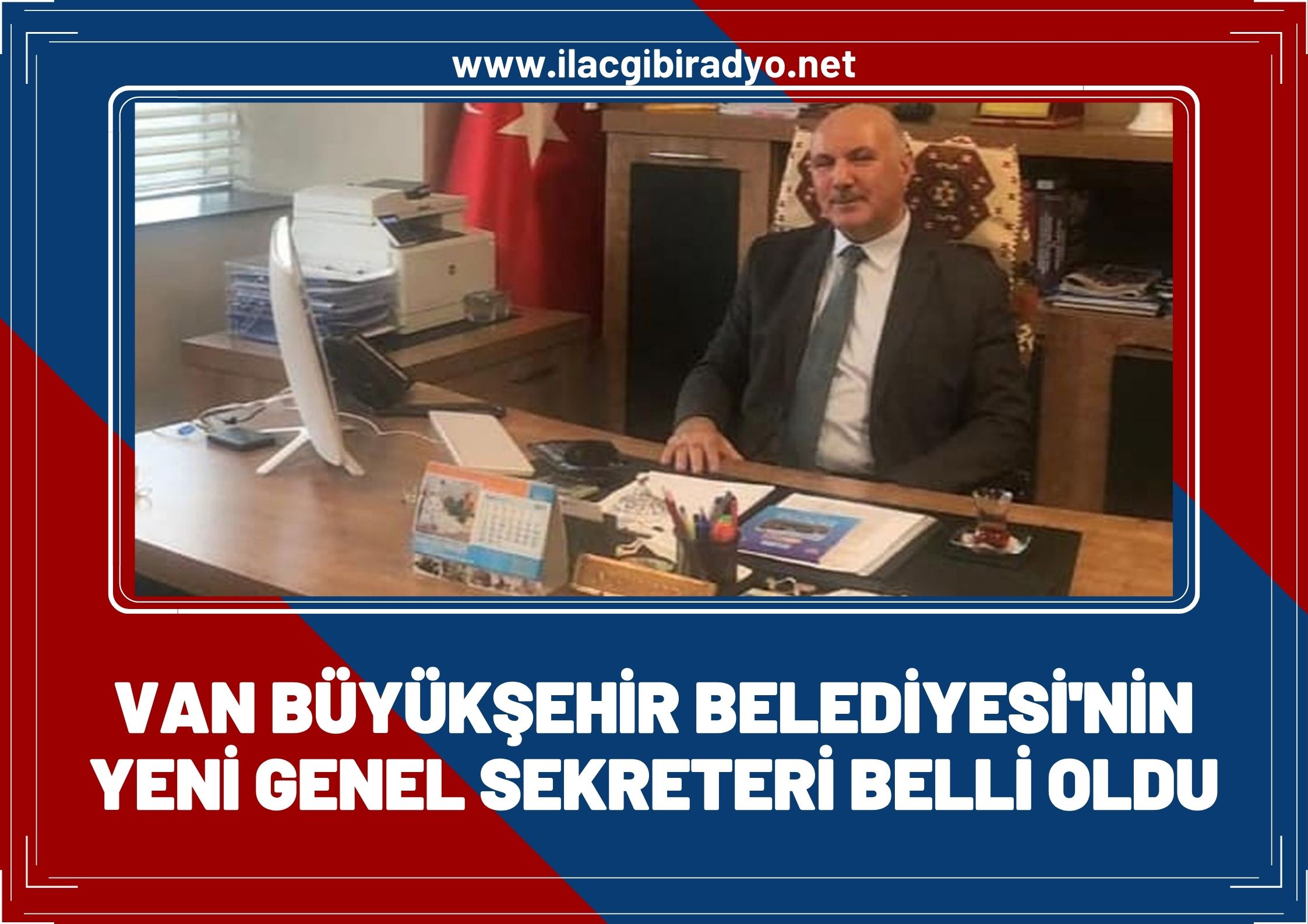 Van Büyükşehir Belediyesi'nin yeni genel sekreteri belli oldu