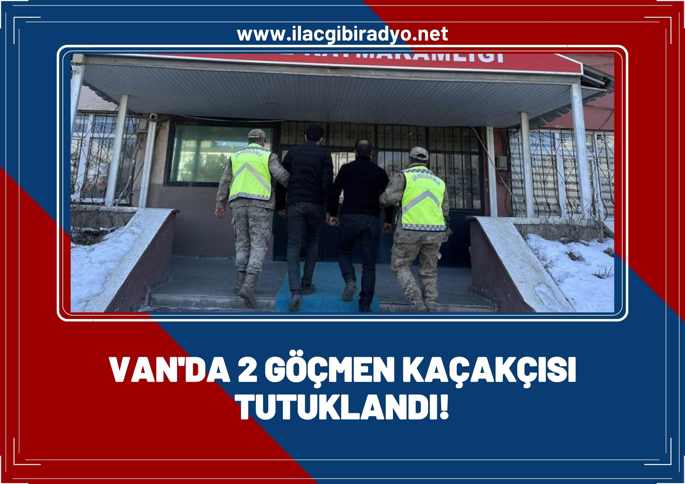 Van'da 2 göçmen kaçakçısı tutuklandı