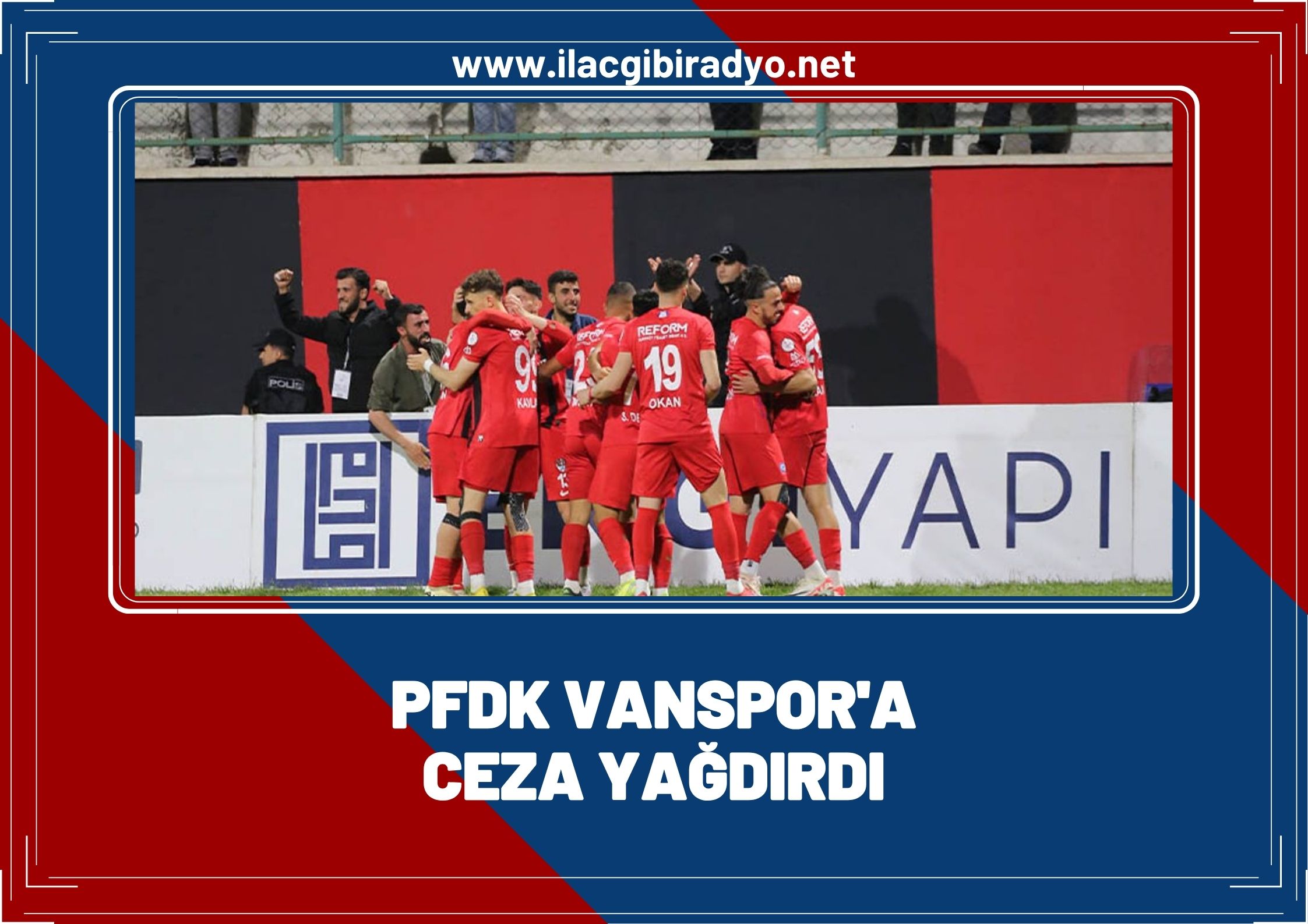 Vanspor'a ceza yağdı!