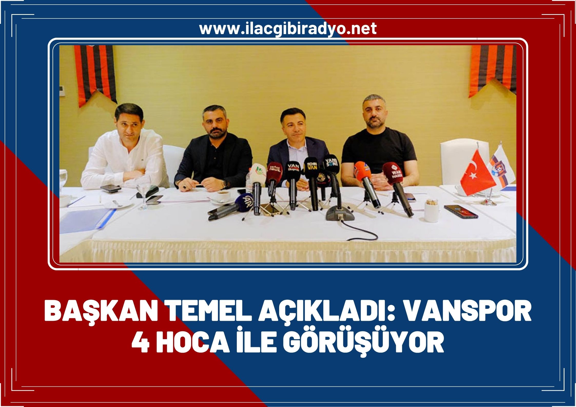 Başkan Erol Temel açıkladı: Van Spor FK 4 hoca ile görüşüyor