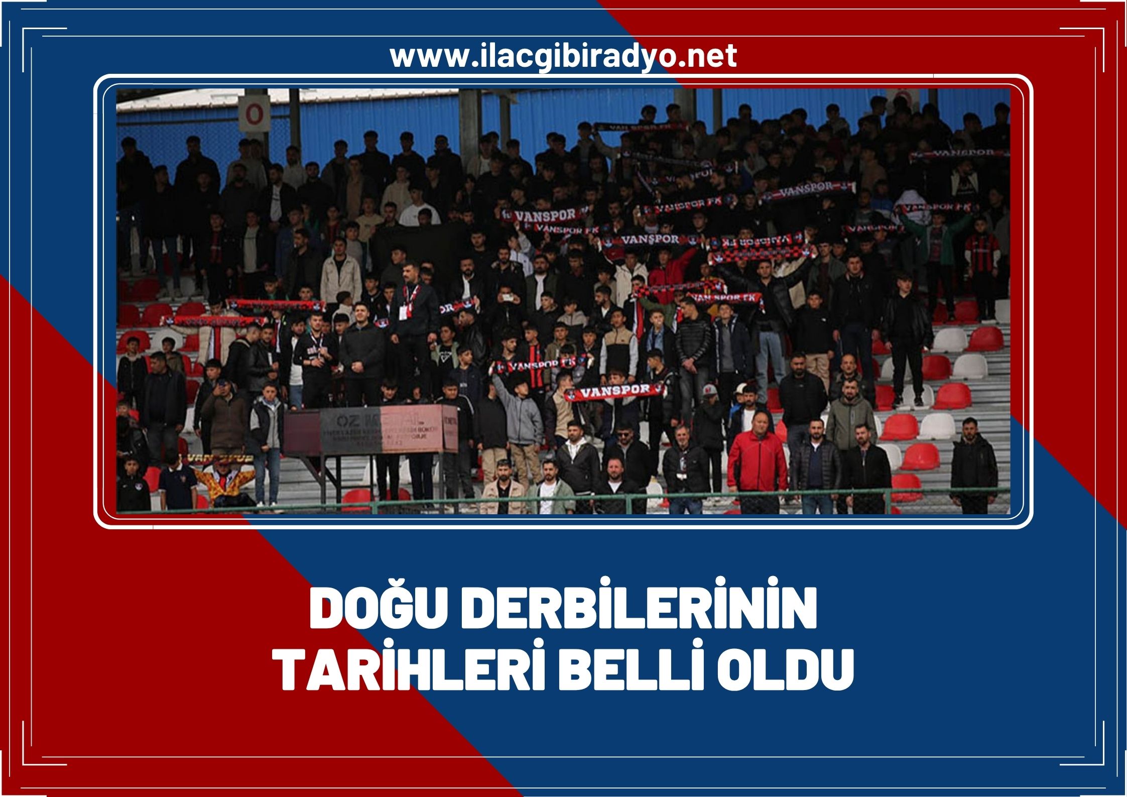 Van Spor’un yer aldığı ligde doğu derbileri belli oldu