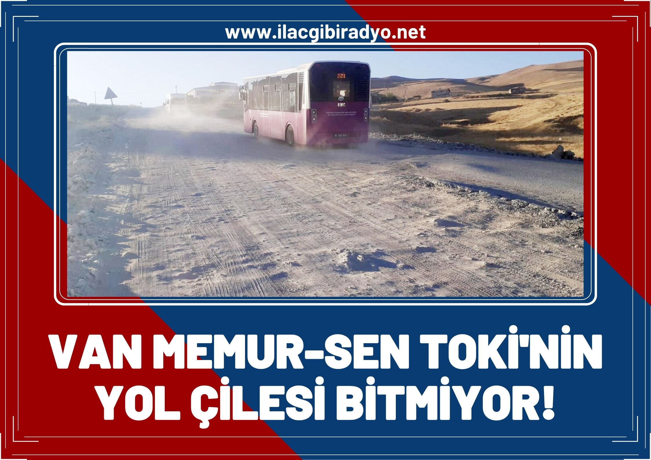 Bozuk yollar Vanlıların kâbusu oldu