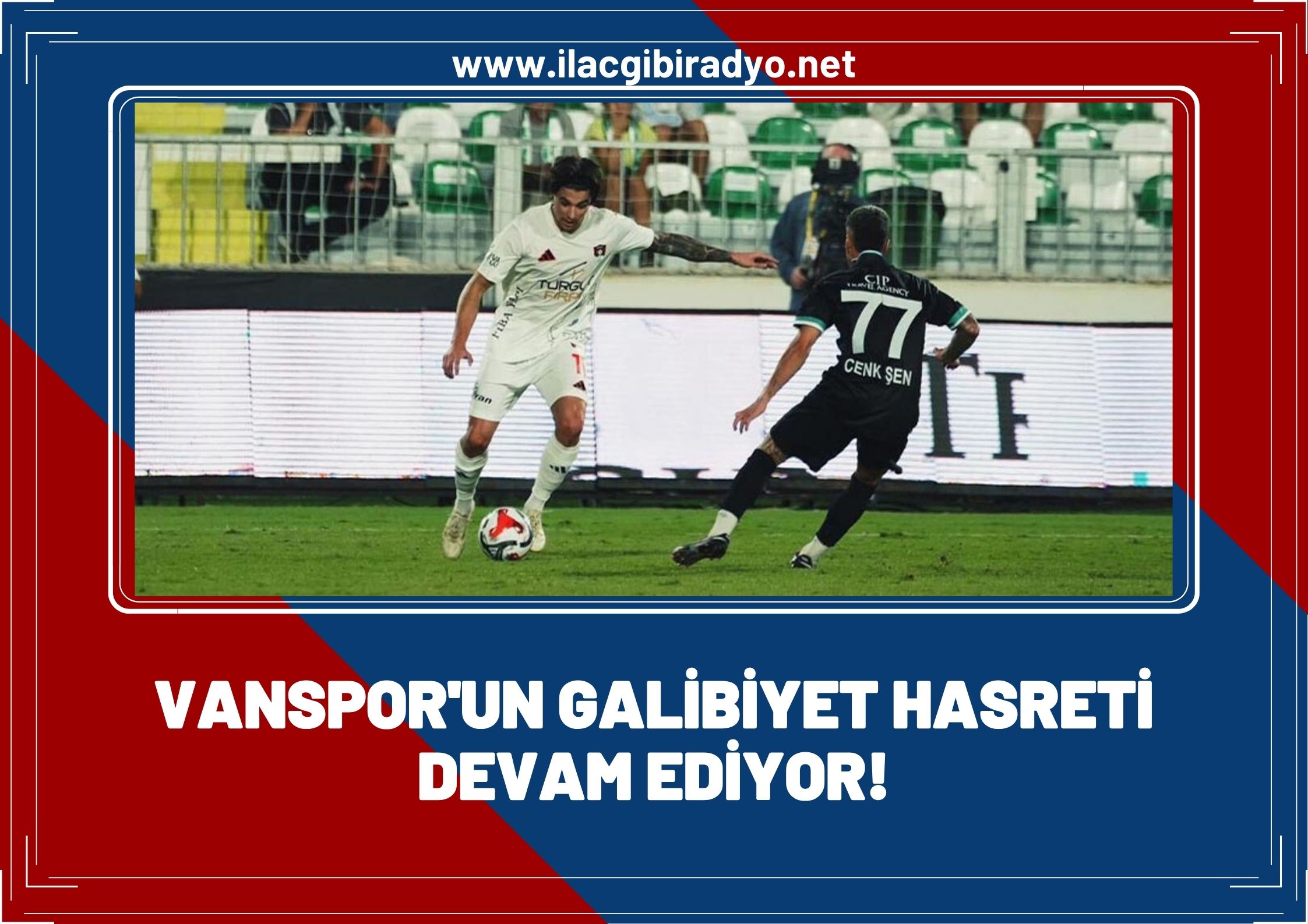Vanspor galibiyete hasret!