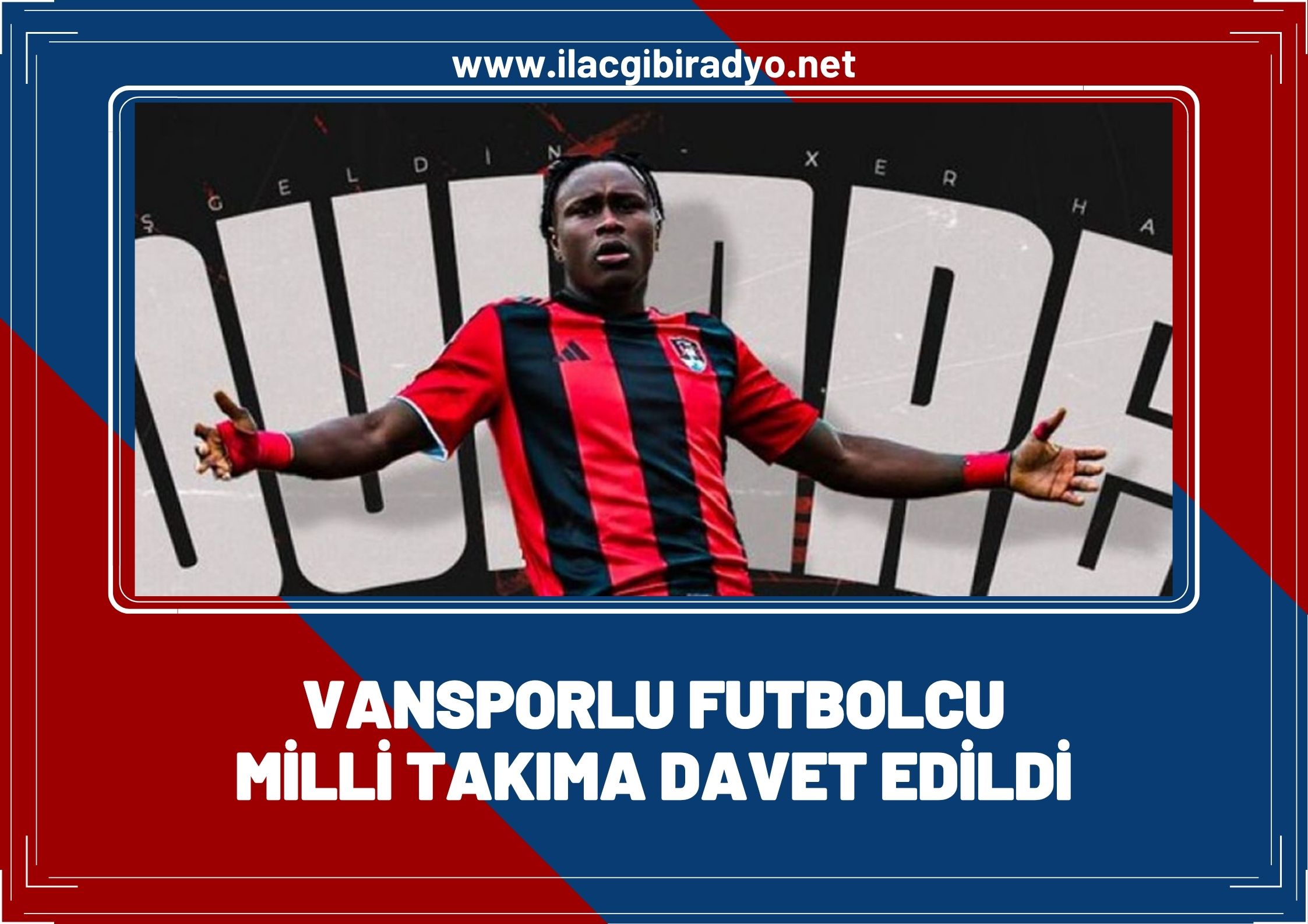 Vansporlu futbolcu milli takıma çağrıldı