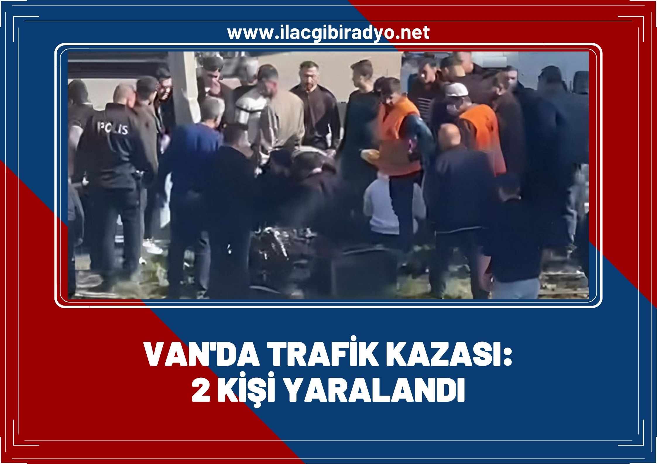 Van'da trafik kazası: 2 yaralı