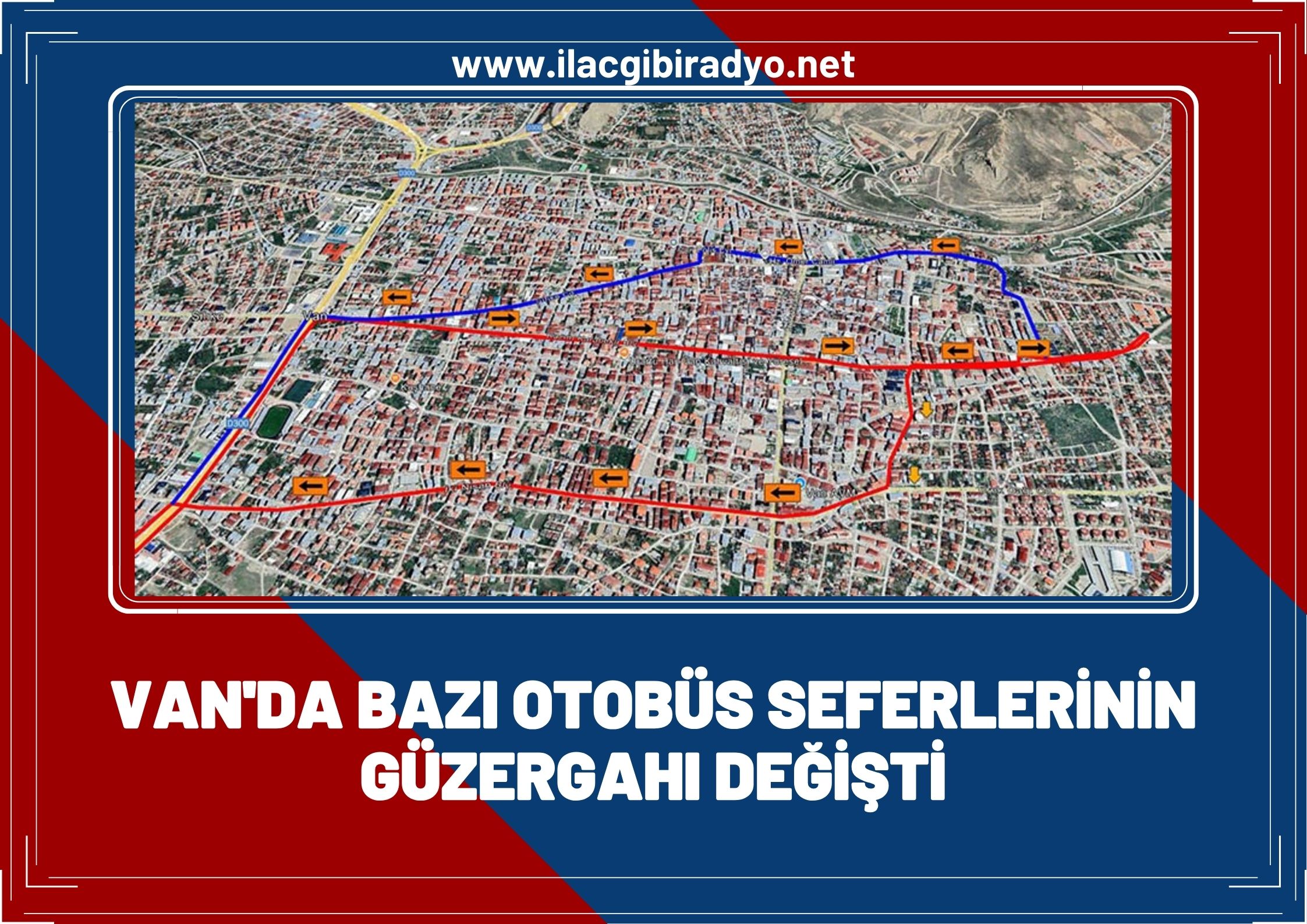 Van’da bazı otobüs seferlerinin güzergahı değişti