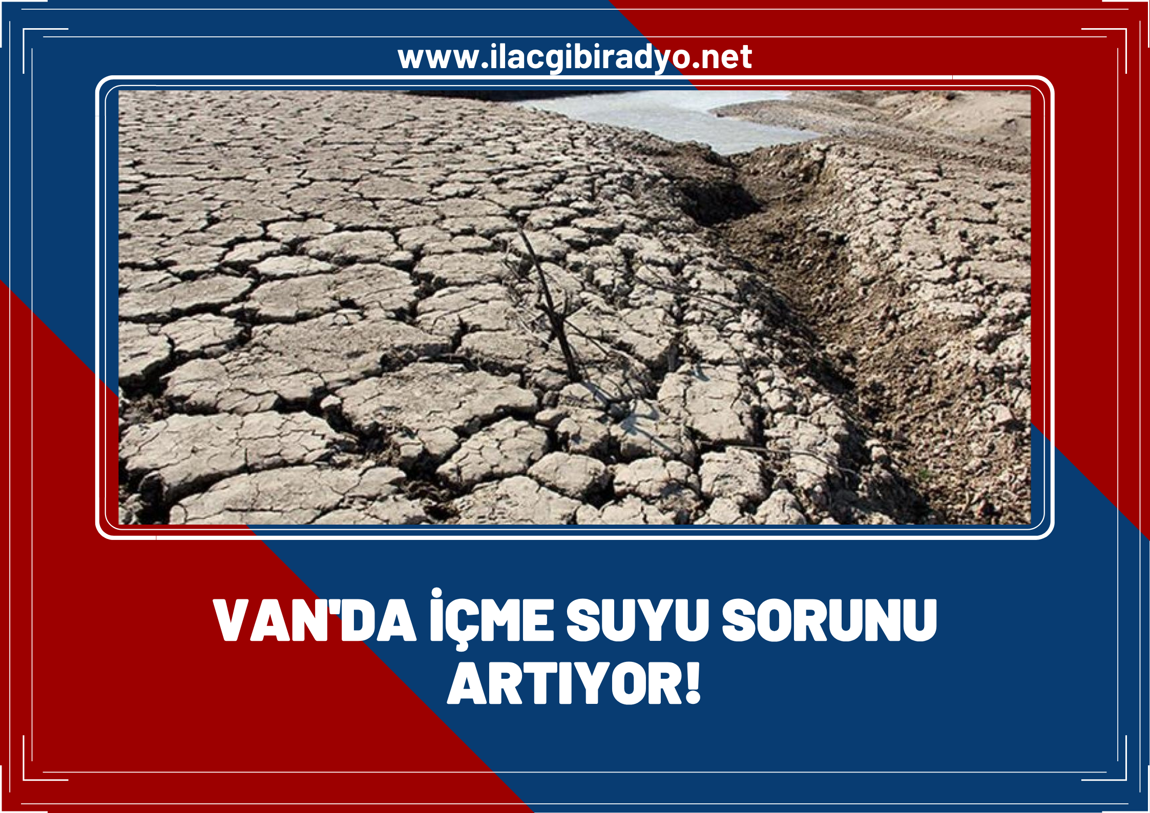 Van’da su sorunu artıyor!