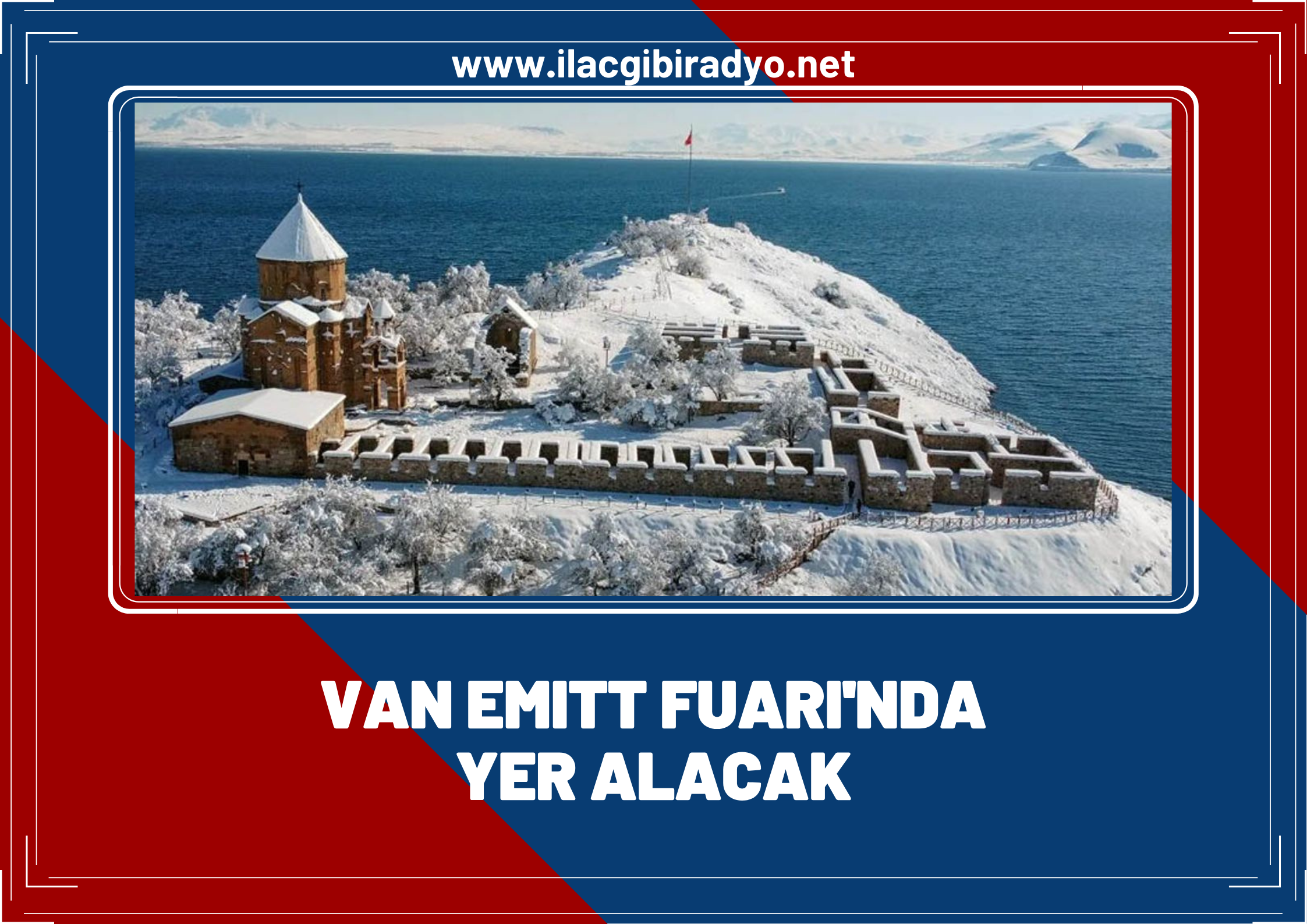 Van EMITT Fuarı’nda yer alacak