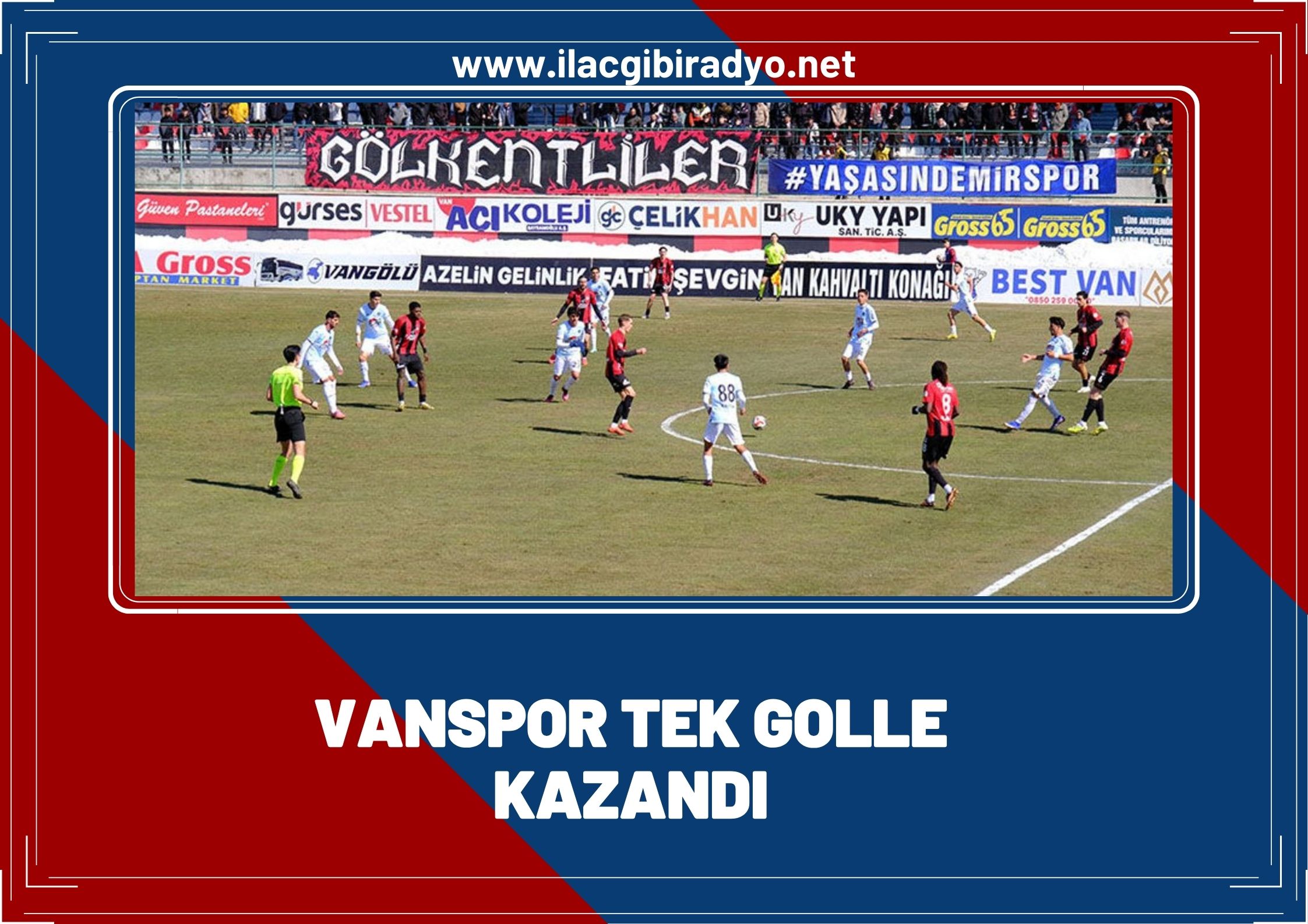Vanspor tek golle kazandı!