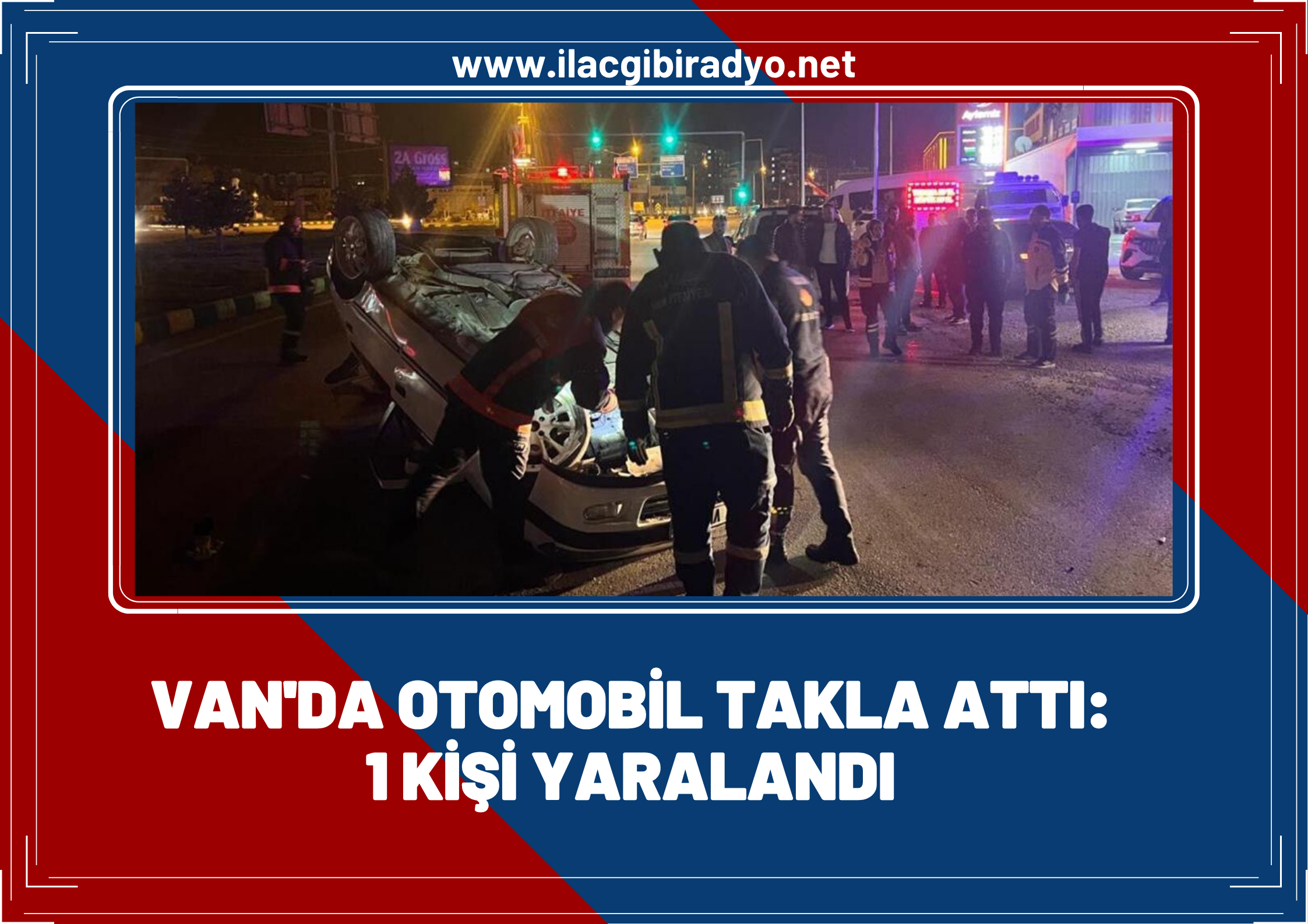 Van'da otomobil takla attı 1 yaralı!