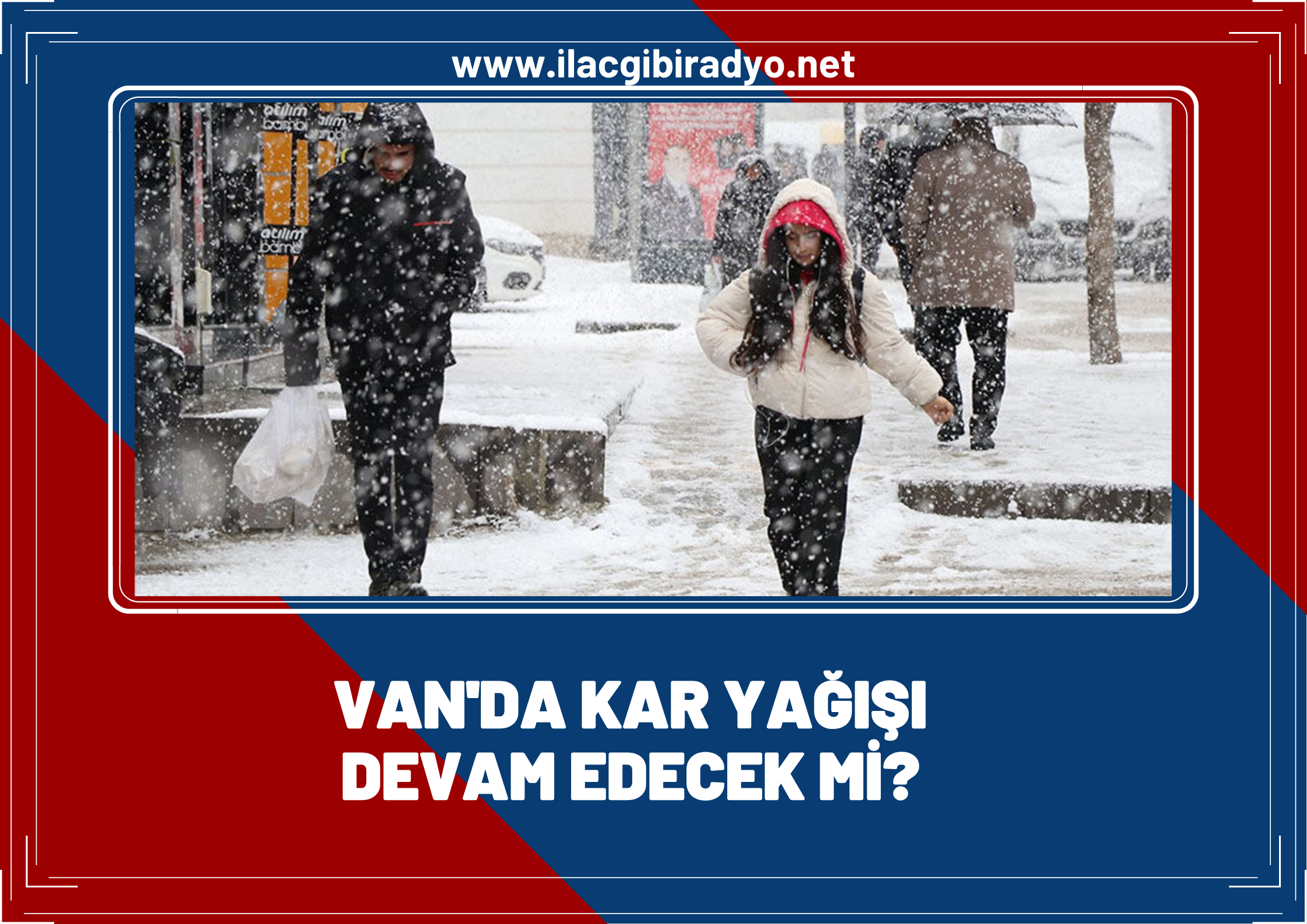 Van’da kar yağışı devam edecek mi? İşte bugün beklenen hava durumu