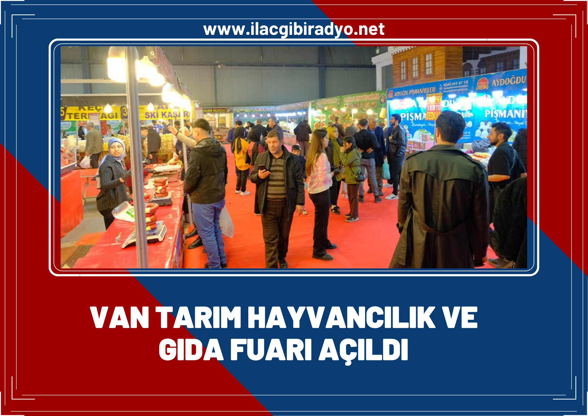 Van Tarım Hayvancılık ve Gıda Fuarı açıldı