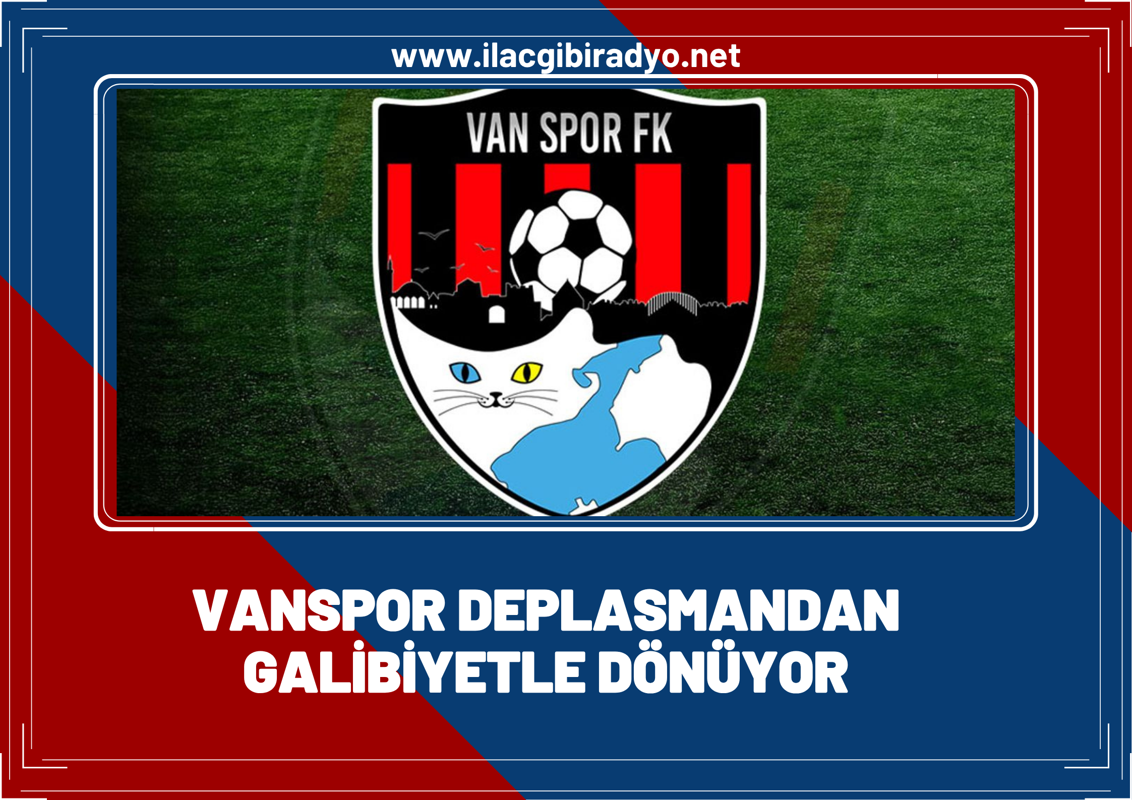 Vanspor FK, Ümraniyespor’u deplasmanda yendi