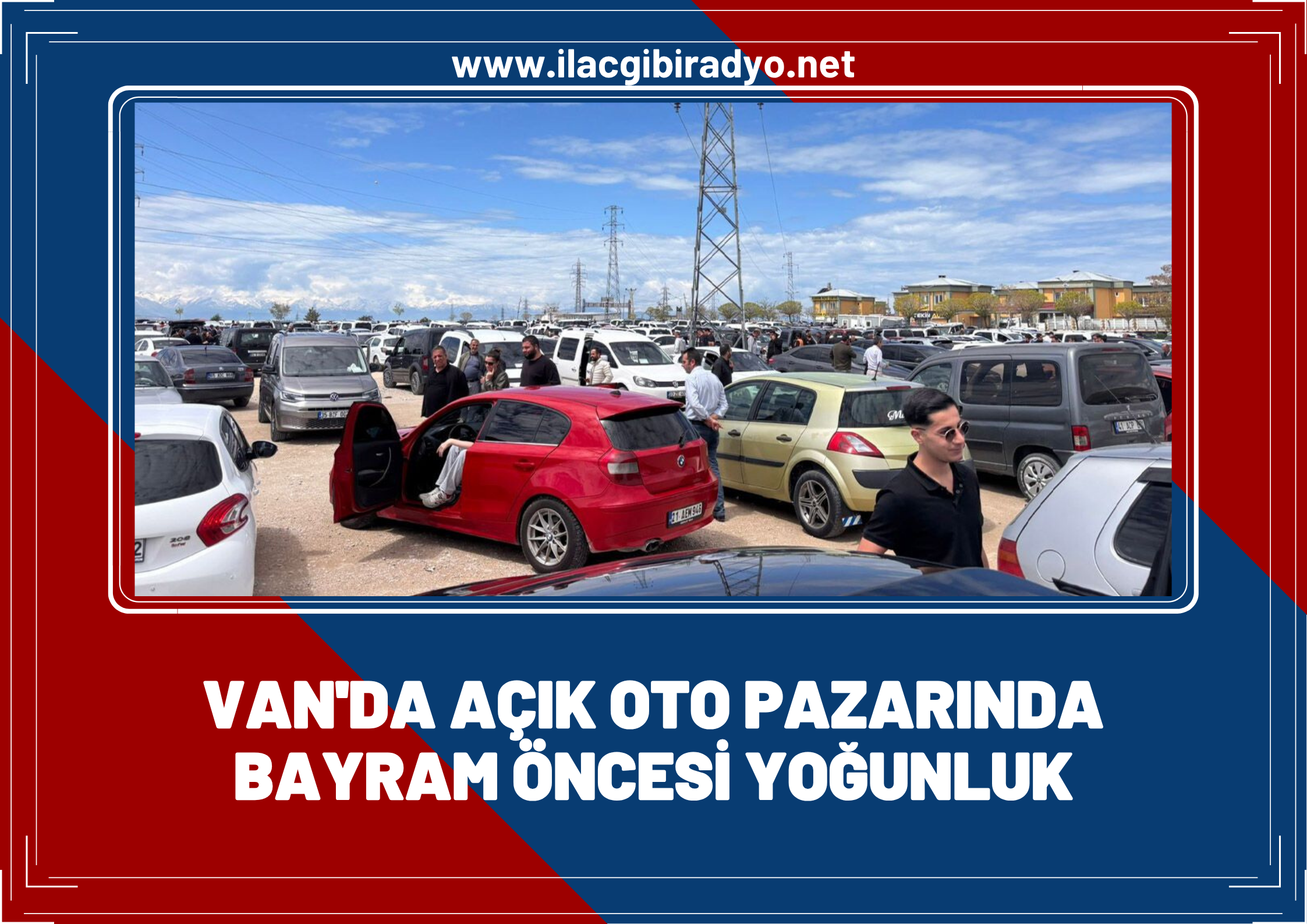 Van açık oto pazarında bayram öncesi yoğunluk!