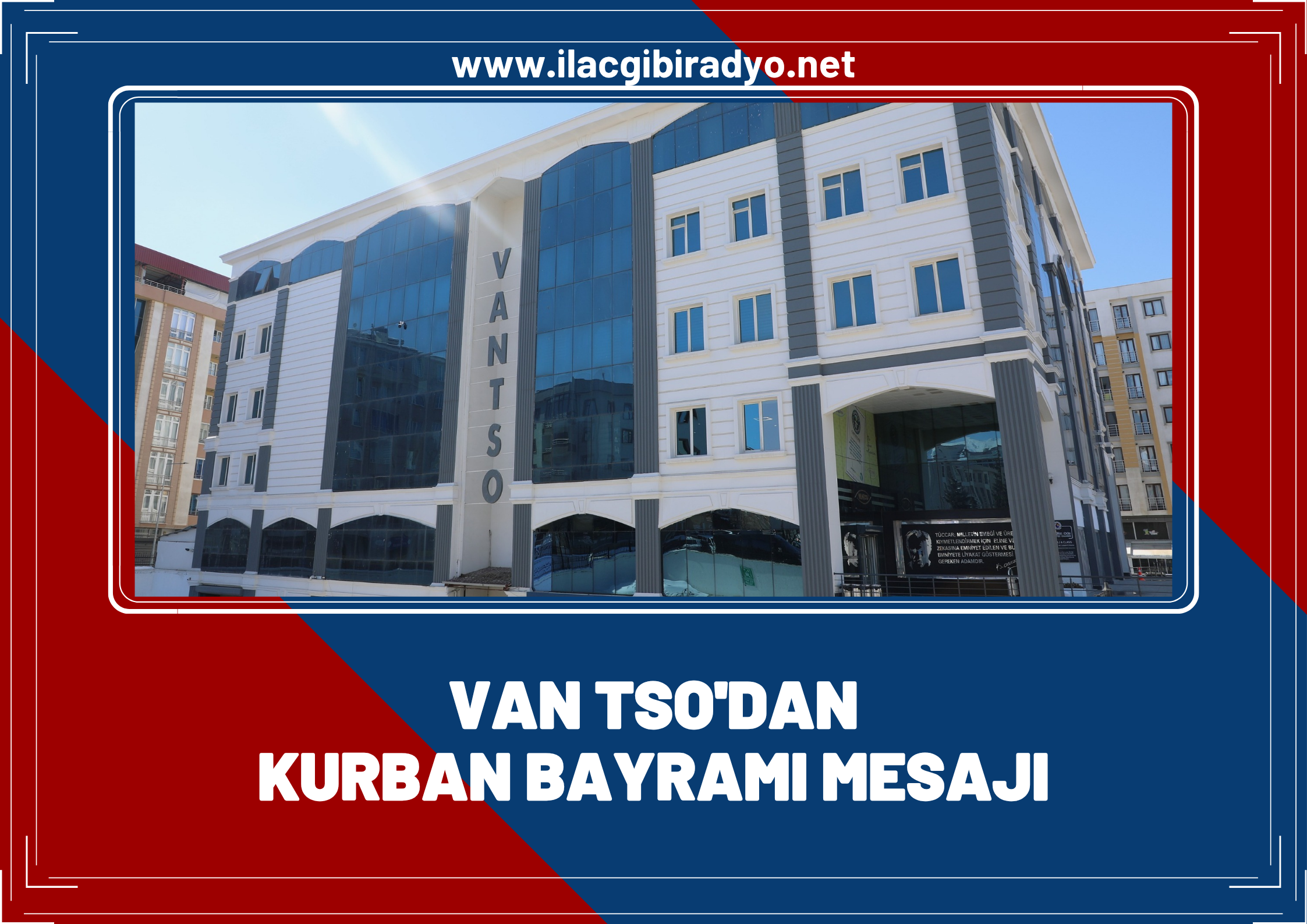 Van TSO’dan Kurban Bayramı mesajı