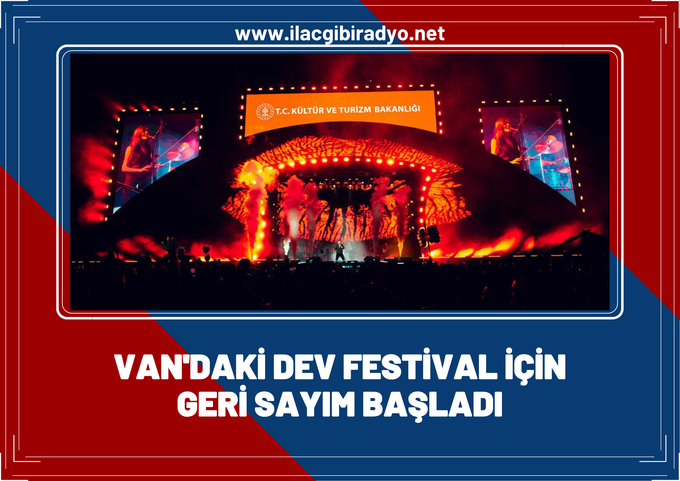 Van’daki dev festival için geri sayım başladı