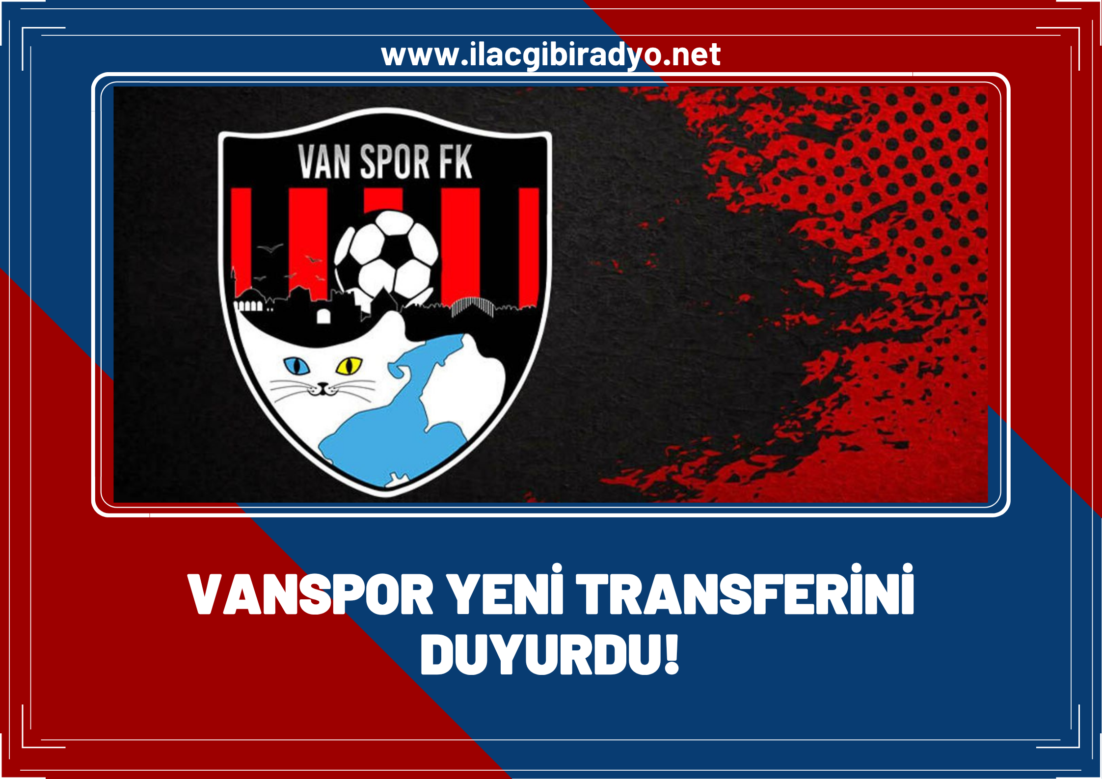 Vanspor yeni transferini duyurdu