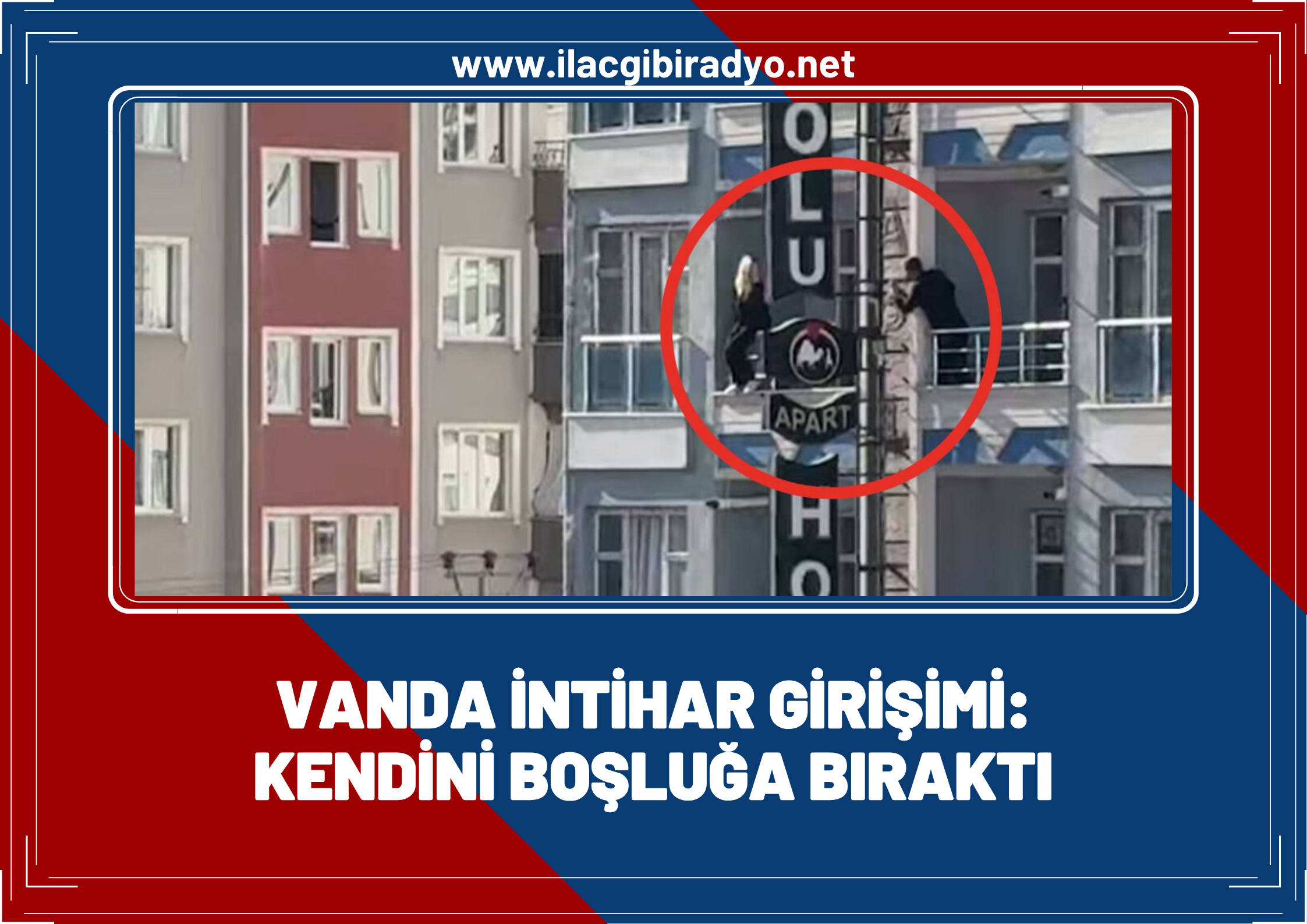 Van'da Otelde İntihar Girişimi: Genç Kadın 3. Kattan Düştü!
