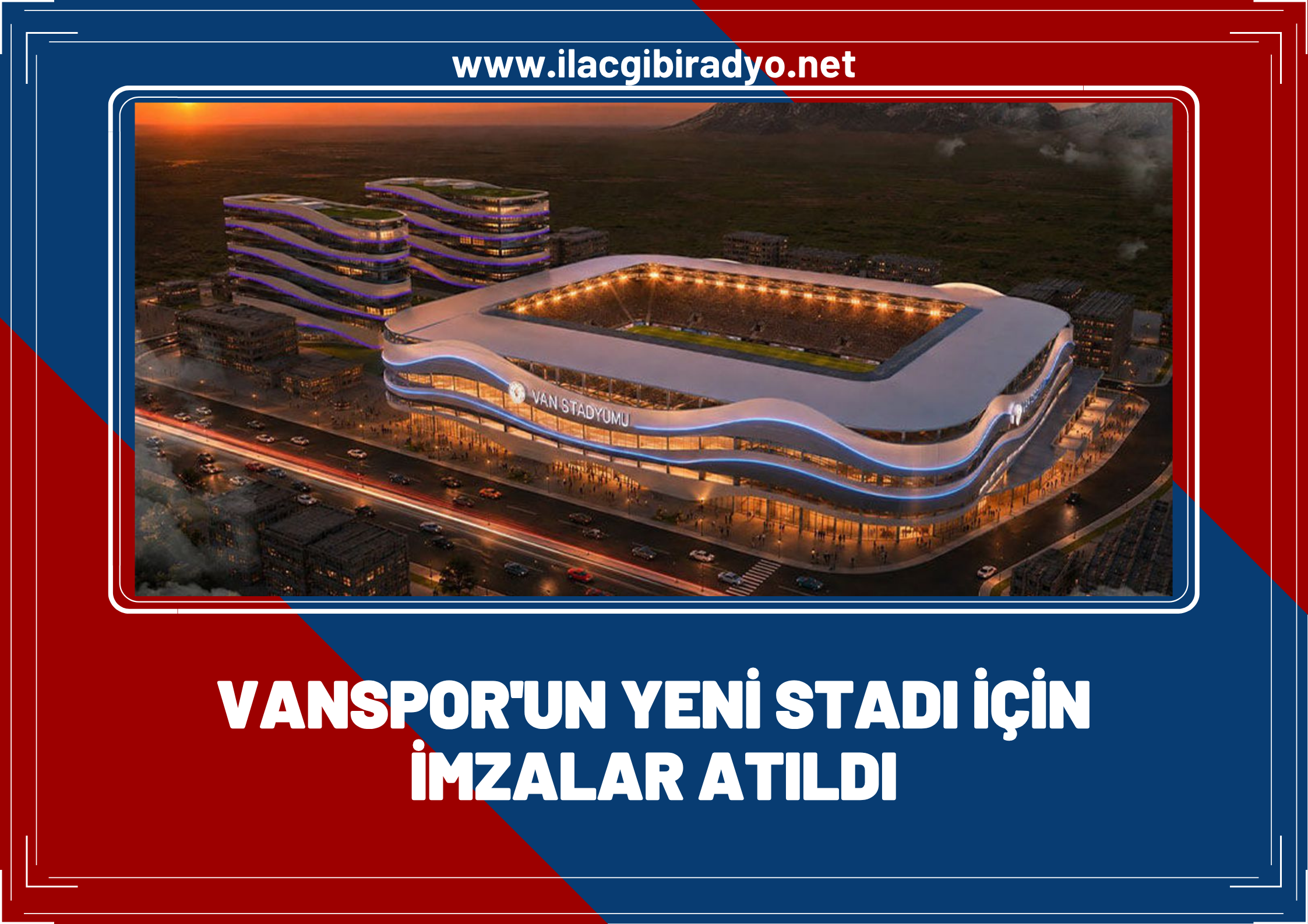 Vanspor stadı için imzalar atıldı