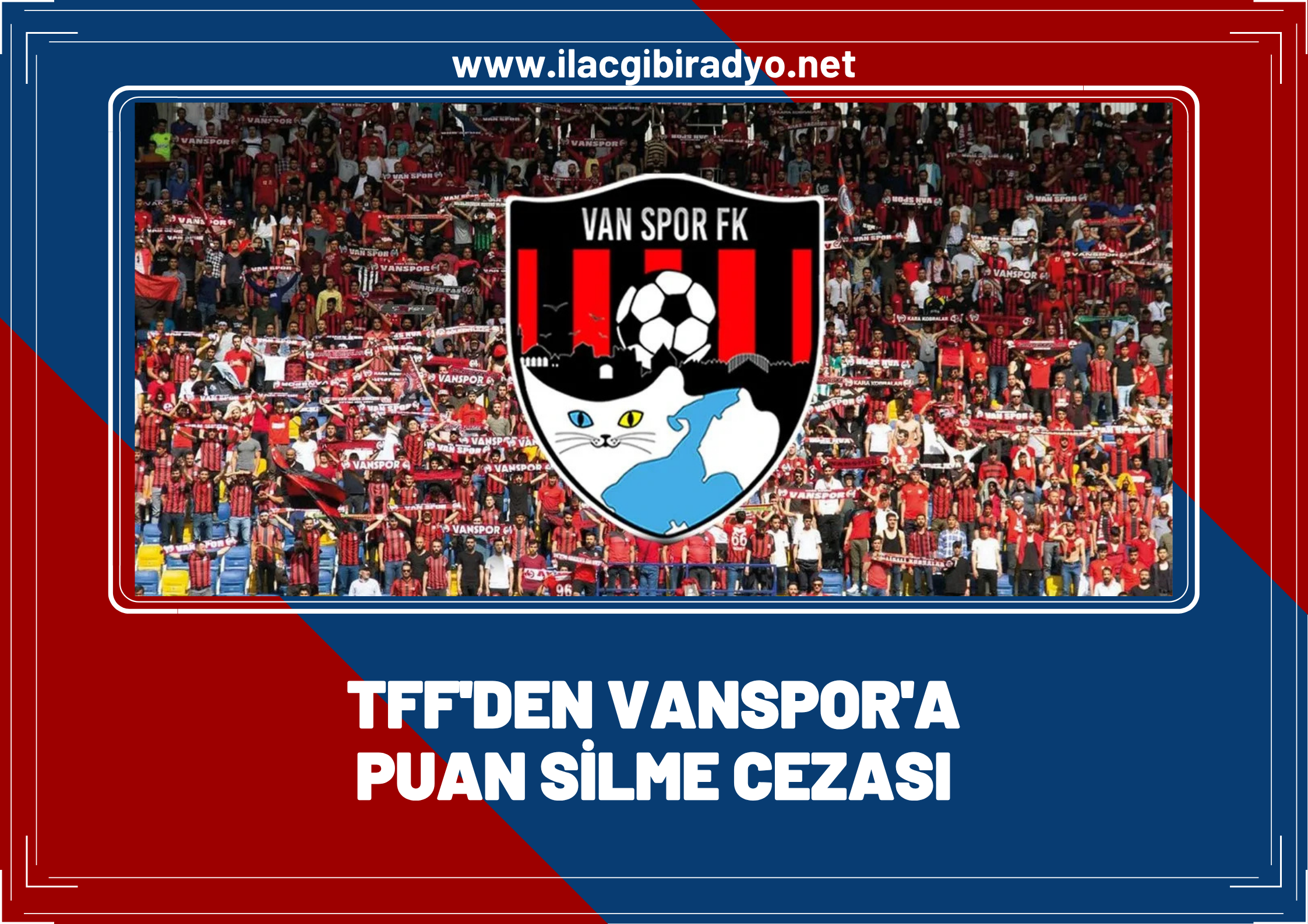Vanspor’a TFF’den puan silme cezası!