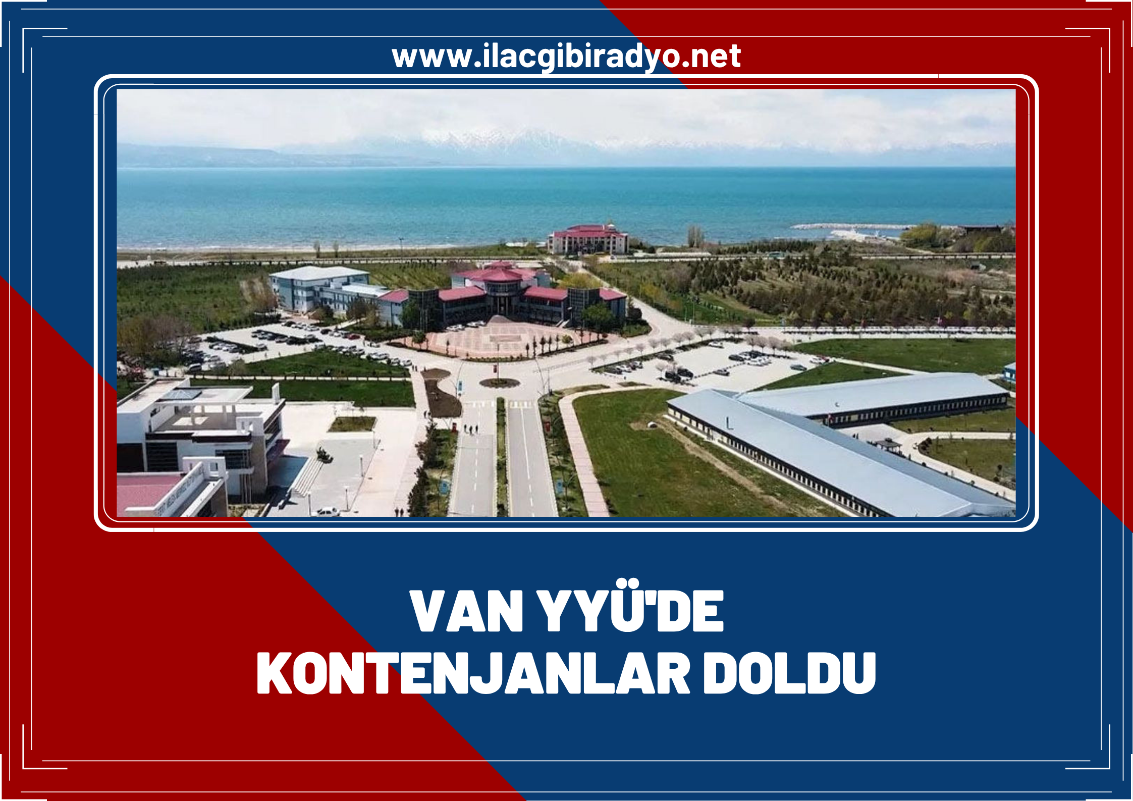 Van YYÜ’de kontenjanlar doldu: 4 bin 392 öğrenci yerleşti