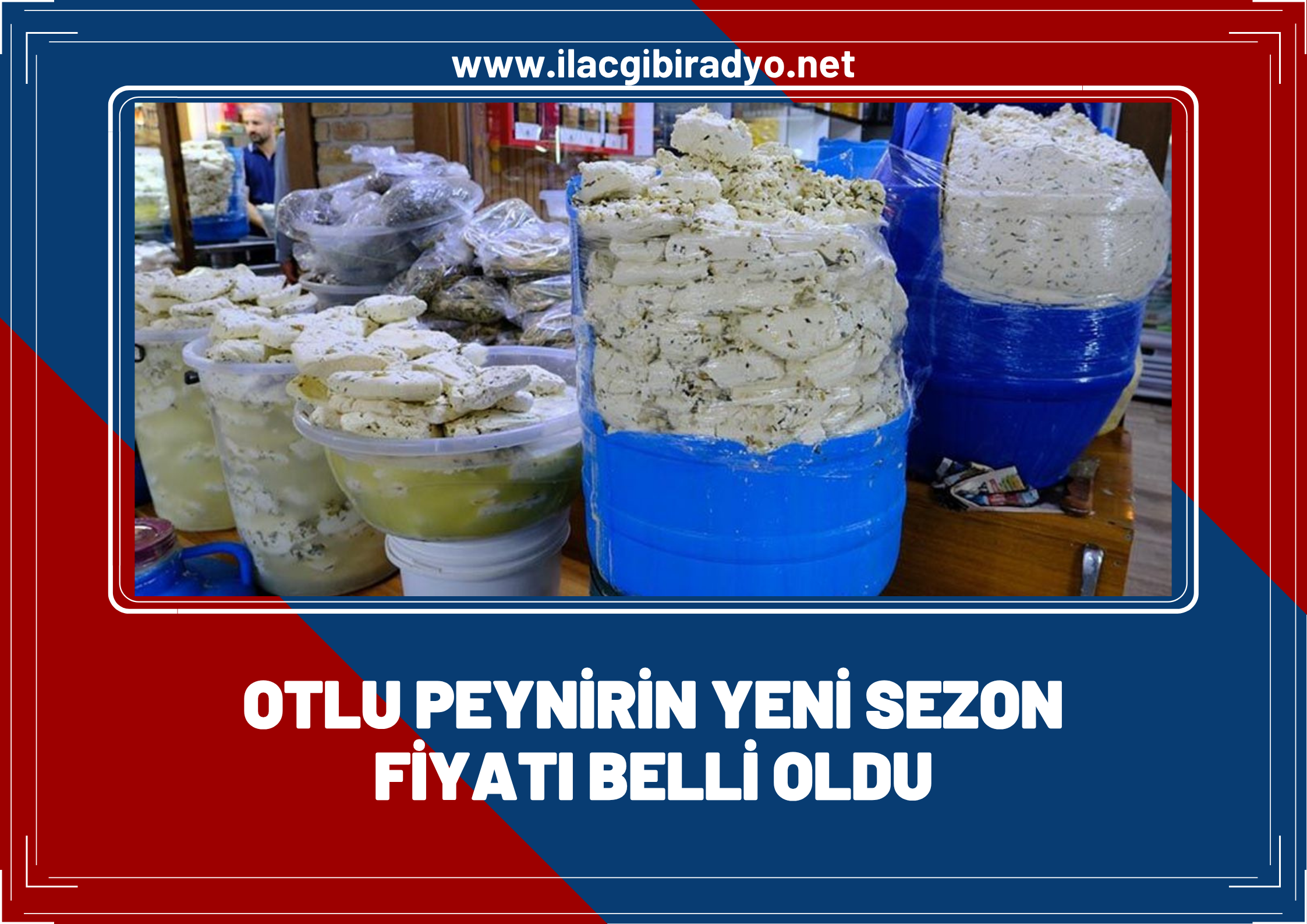 Van Otlu Peynirinin yeni sezon fiyatı belli oldu!
