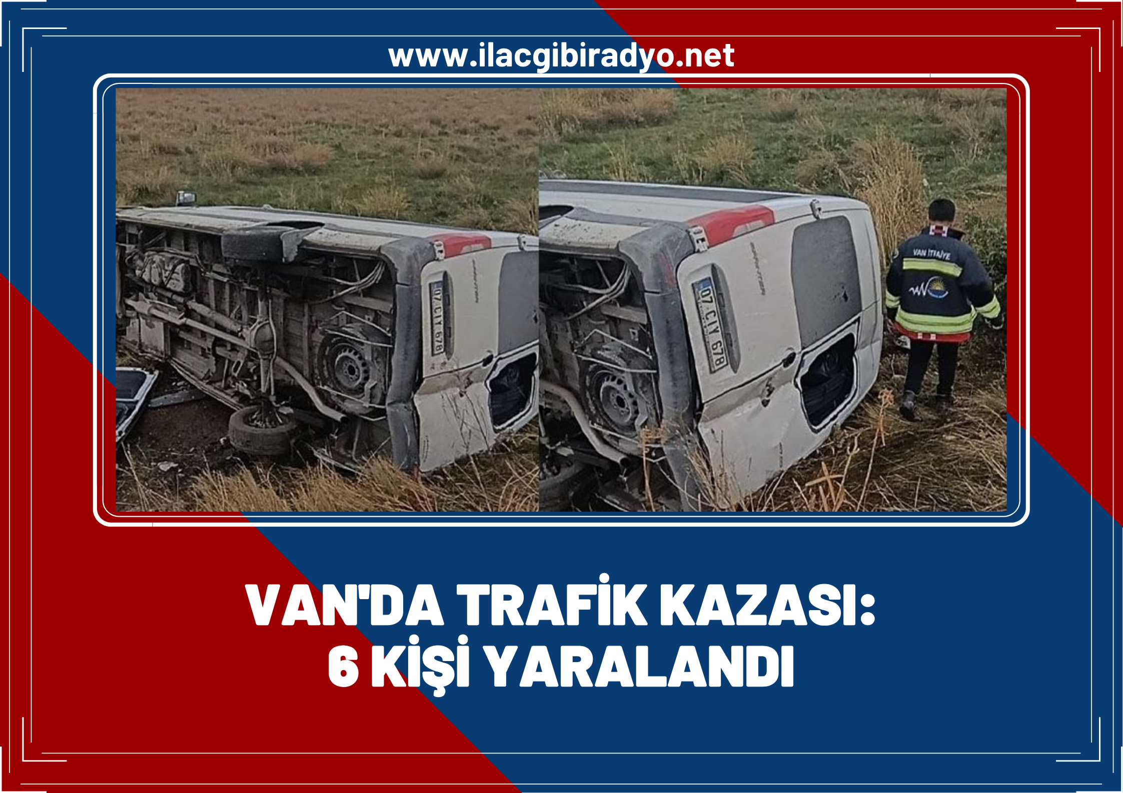 Van'da trafik kazası: 6 yaralı