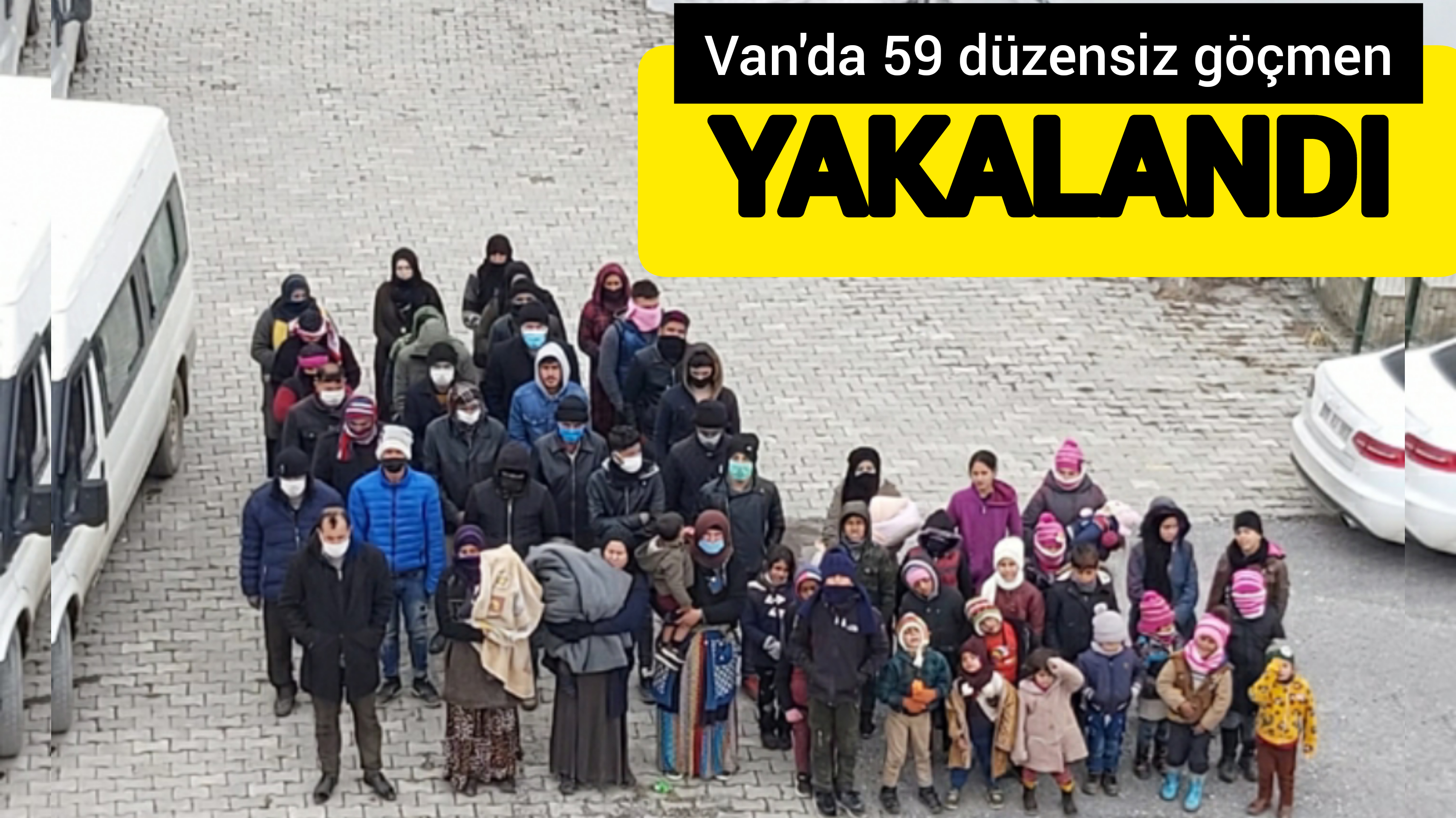 Van'da 59 düzensiz göçmen yakalandı