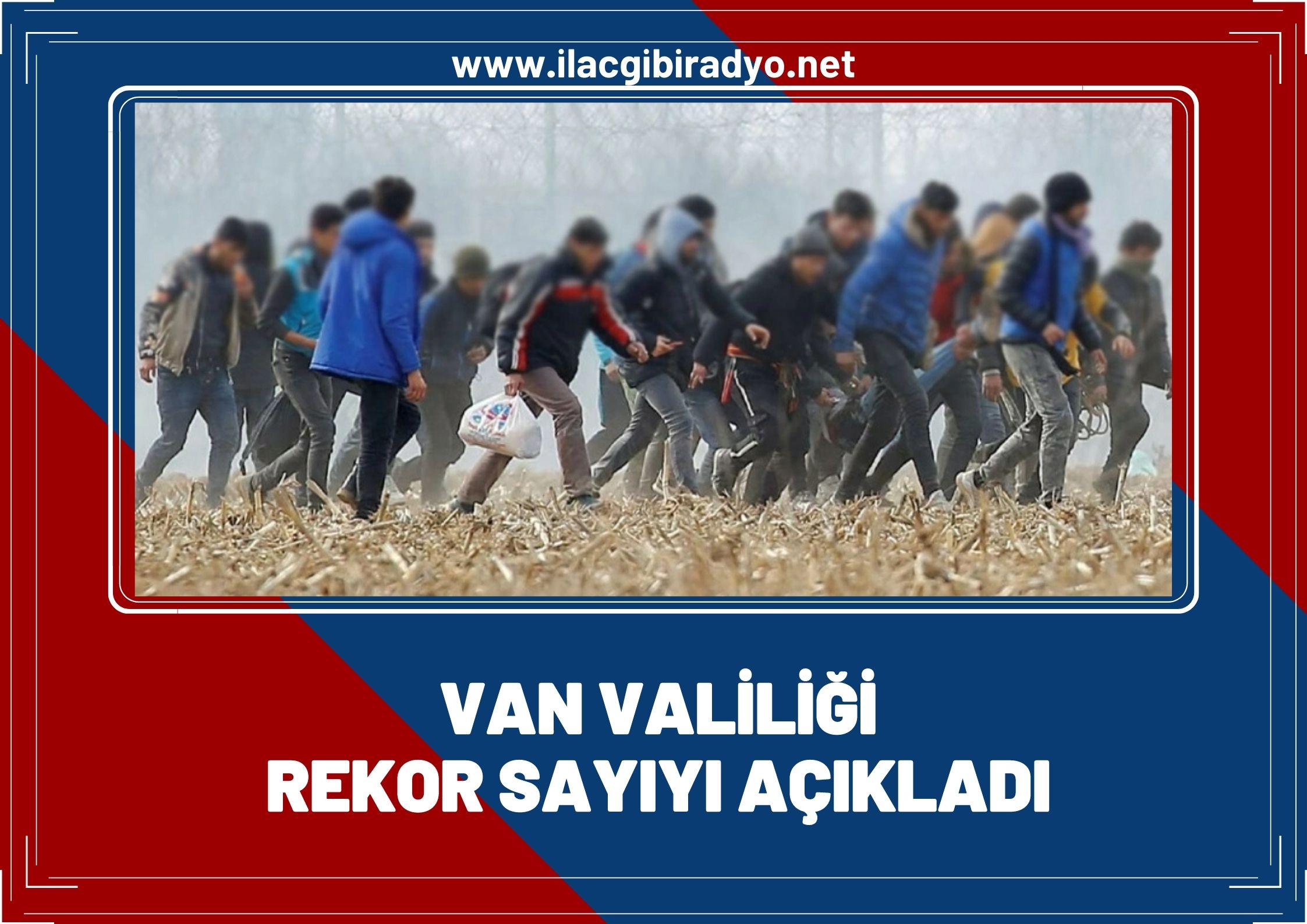 Van Valiliği rekor sayıyı açıkladı!