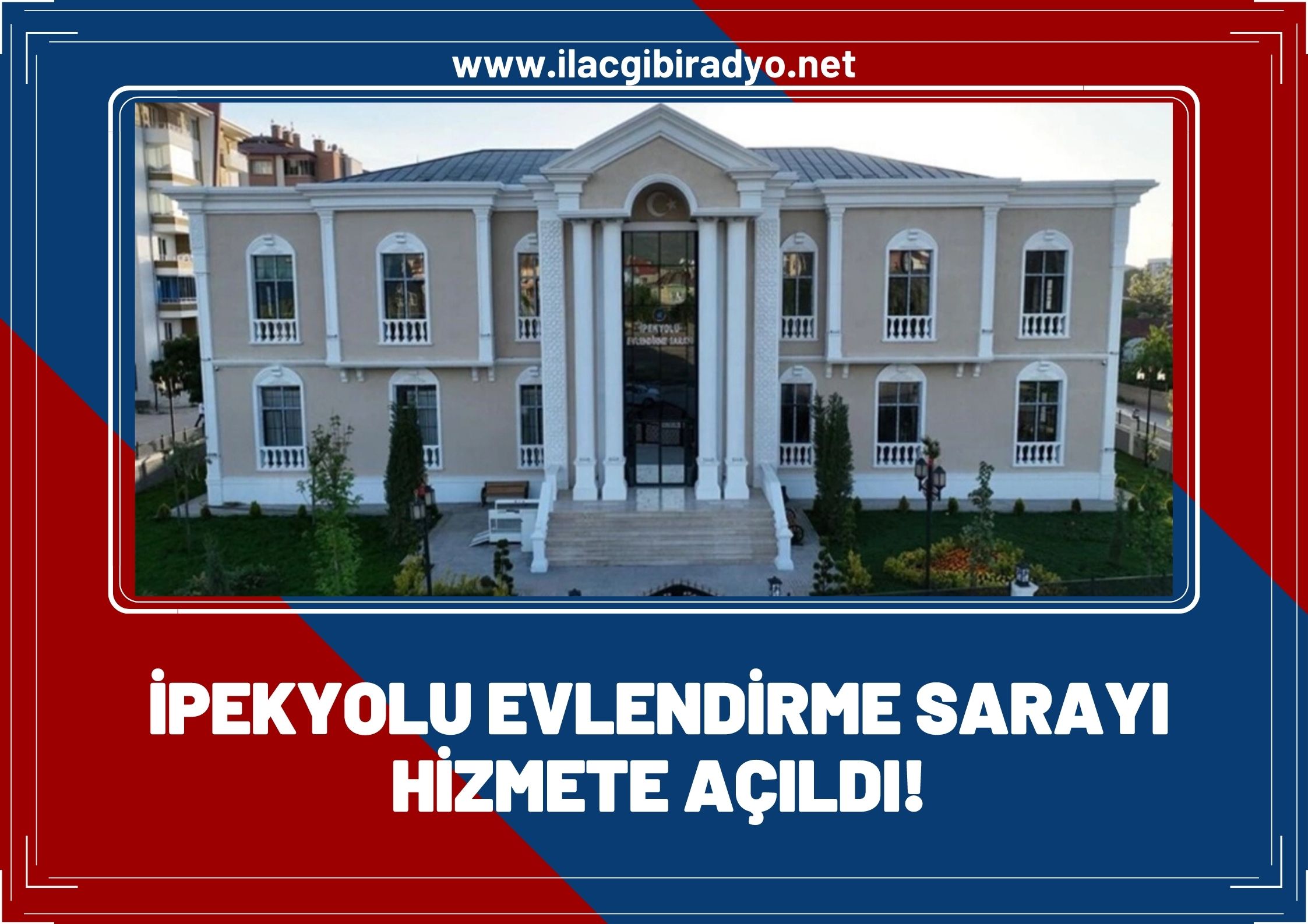 İpekyolu Evlendirme Sarayı hizmete açıldı